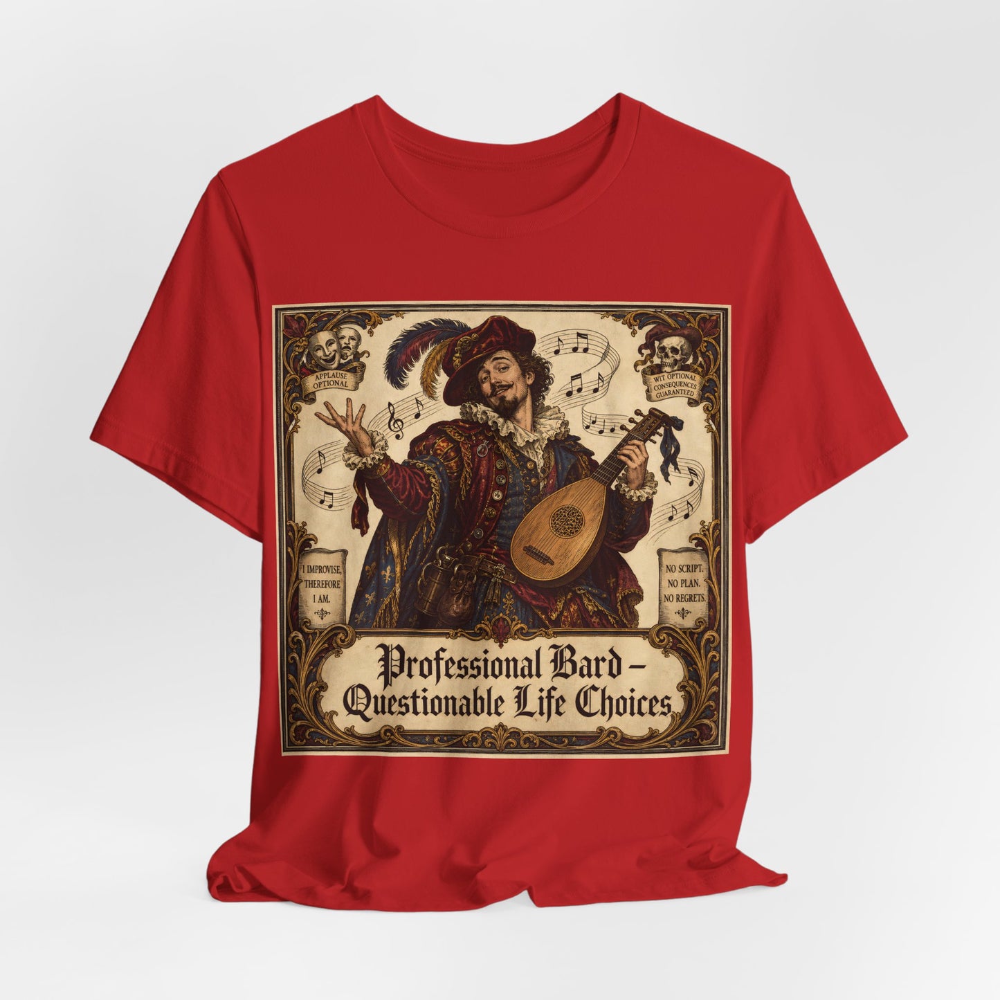 Professional Bard Questionable Life Choices Shirt | Funny Renaissance Faire Tee | TTRPG Bard Gift | Chaotic Charisma Ren Faire Tshirt