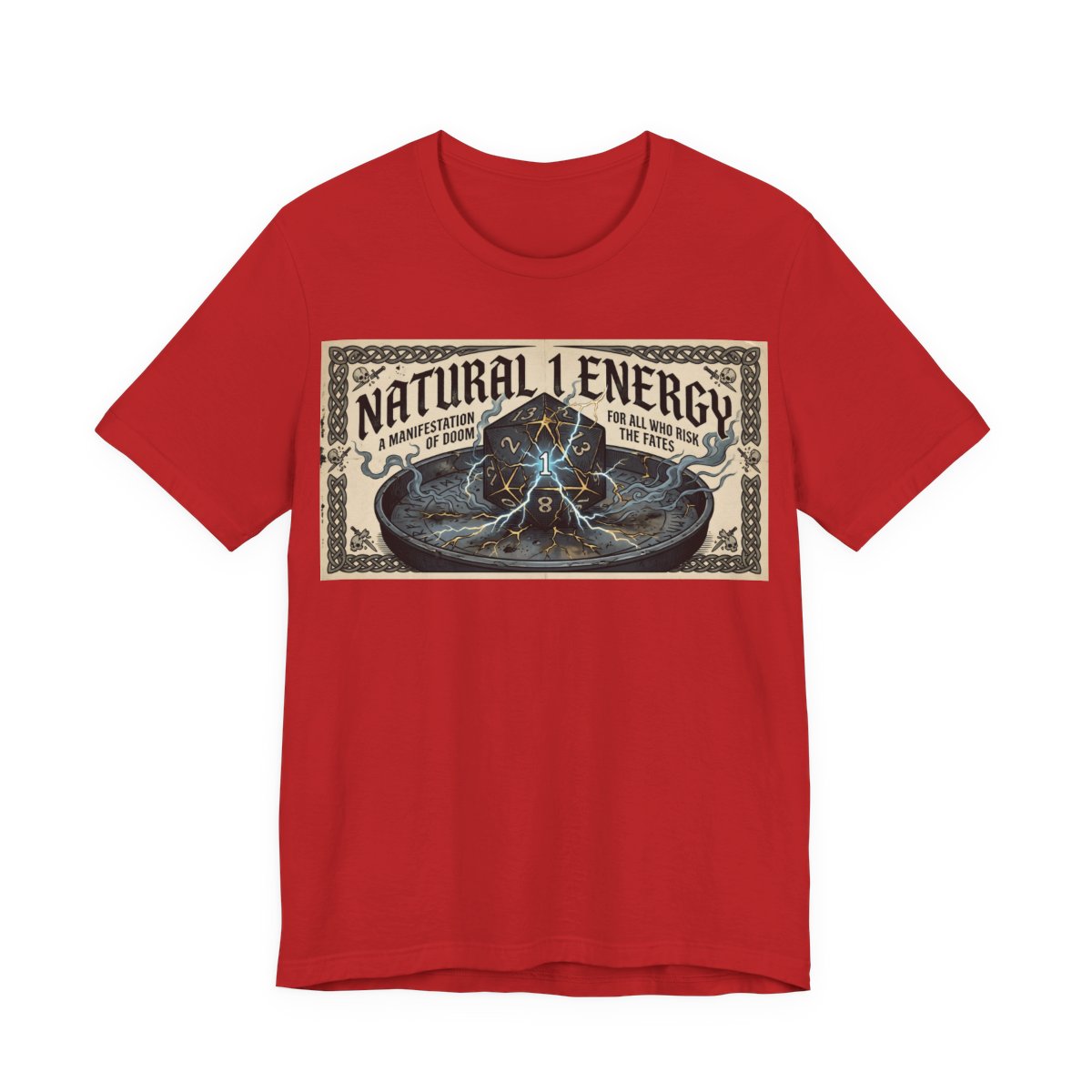 Natural 1 Energy Shirt | Funny TTRPG Gamer Tee | Dice Goblin Gift | Tabletop RPG - Red