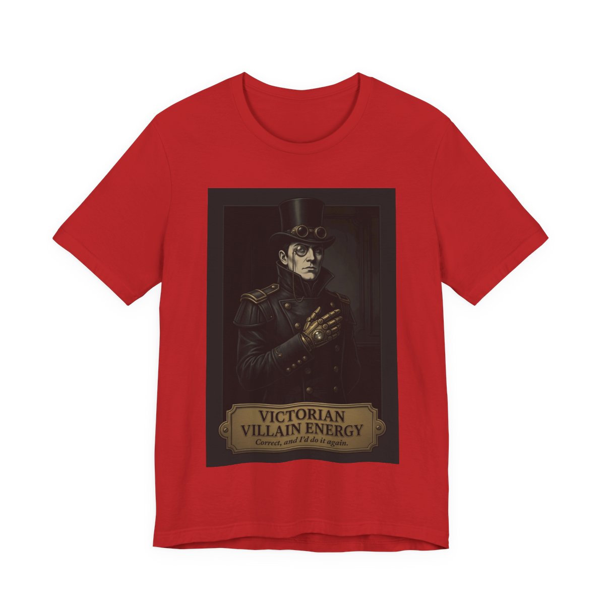 Victorian Villain Energy Shirt | Steampunk Unisex Tee | Goth Dark Academia Gift - Red