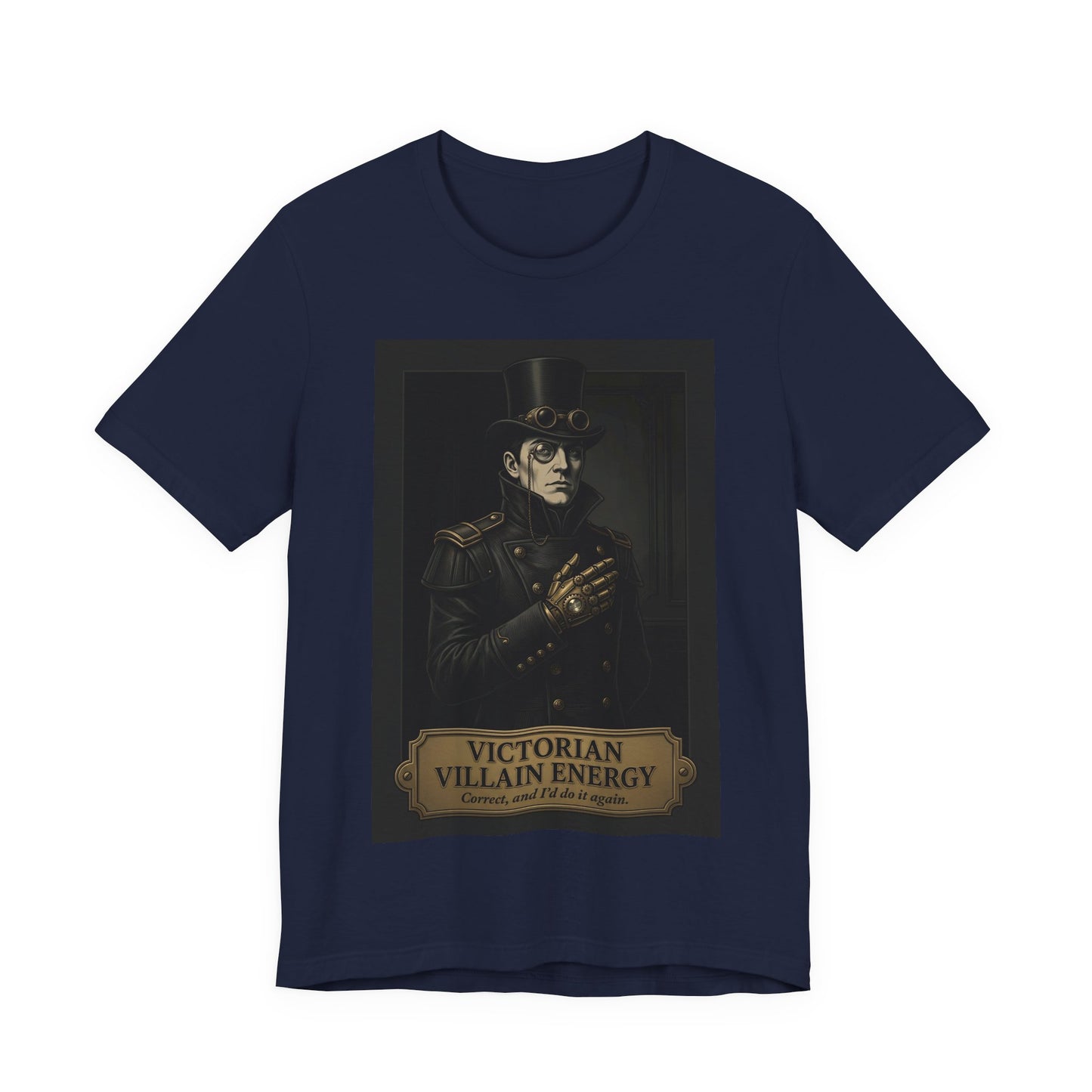Victorian Villain Energy Shirt | Steampunk Unisex Tee | Goth Dark Academia Gift | Villain Era Top Hat Monocle Aesthetic Clothing