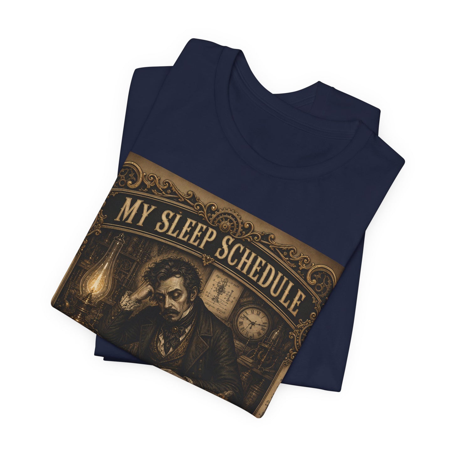 My Sleep Schedule Is Pre-Industrial Shirt | Funny Steampunk Night Owl Tee | Victorian Insomnia Gift | Goth Introvert Pocket Watch