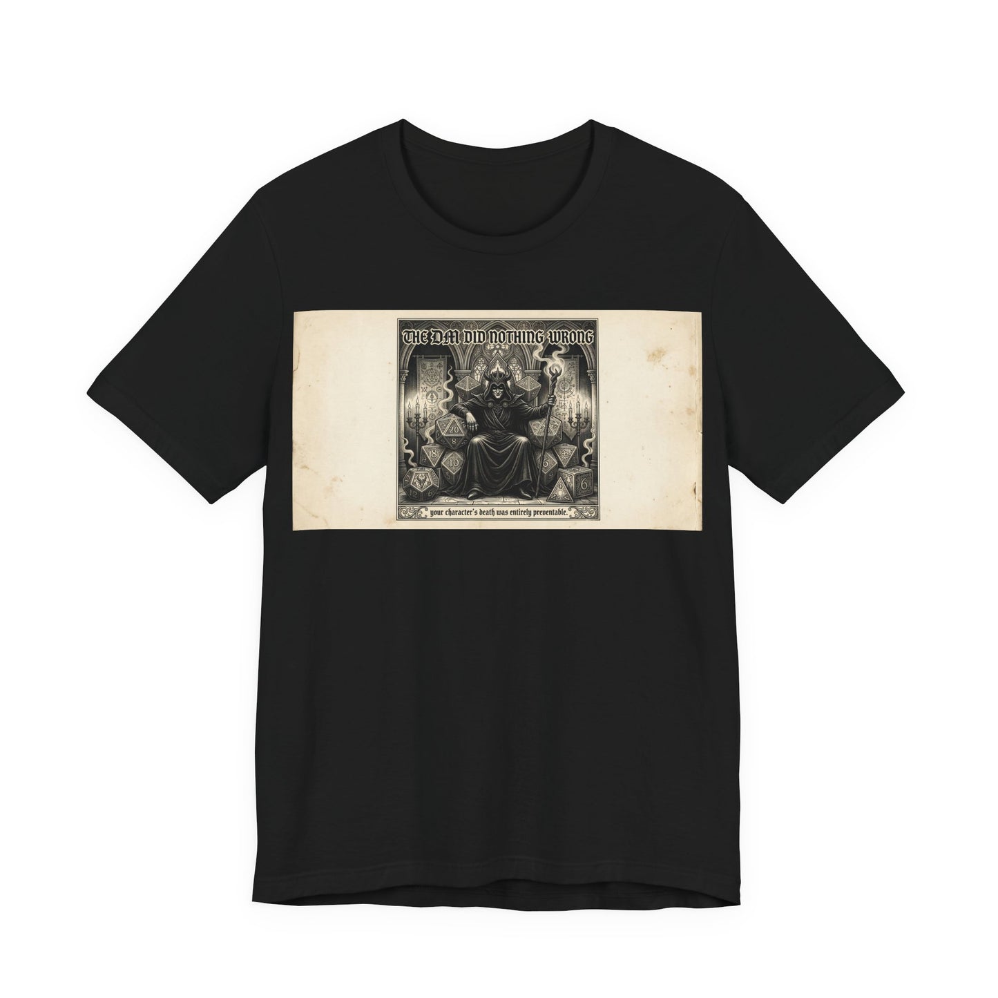 The GM Did Nothing Wrong Shirt | Funny Game Master TTRPG Tee | Tabletop RPG Gift | Dice Throne Gothic Blackletter | Role Playing Gamer