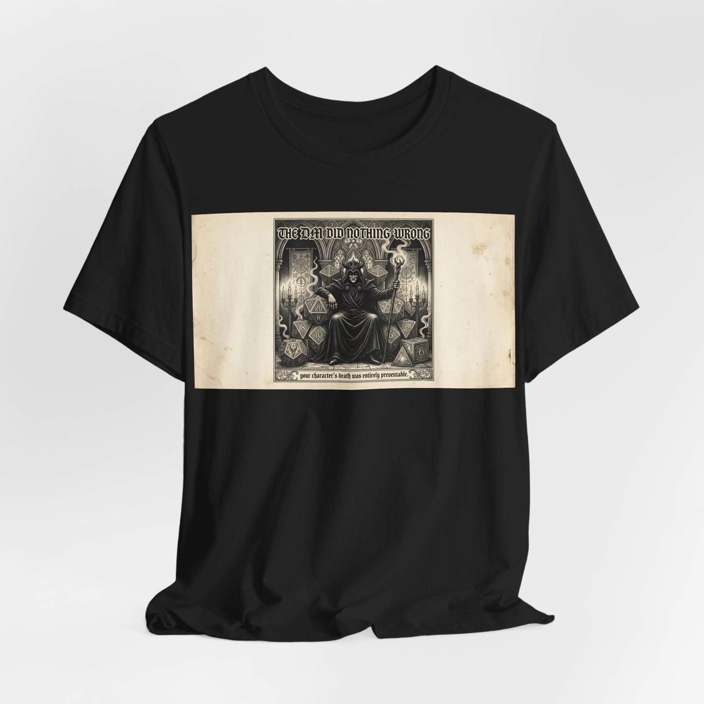 The GM Did Nothing Wrong Shirt | Funny Game Master TTRPG Tee | Tabletop RPG Gift | Dice Throne Gothic Blackletter | Role Playing Gamer
