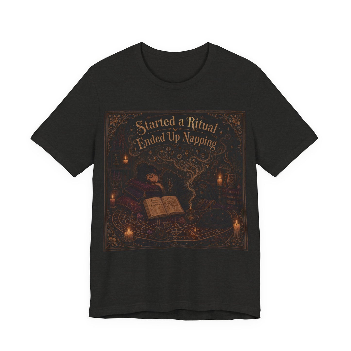 Started a Ritual Ended Up Napping Shirt | Funny Pagan Witch Tee | Tired Spiritual Practitioner Gift | Meditation Sleepy Witchcraft