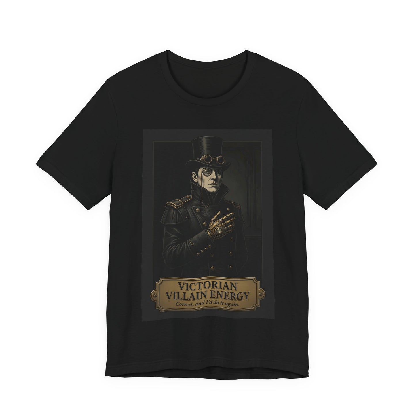 Victorian Villain Energy Shirt | Steampunk Unisex Tee | Goth Dark Academia Gift | Villain Era Top Hat Monocle Aesthetic Clothing