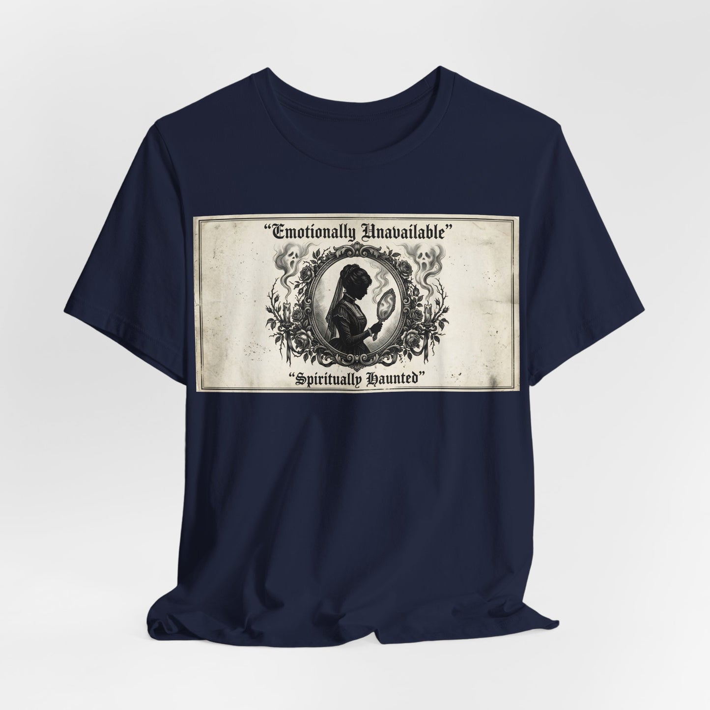 Emotionally Unavailable Spiritually Haunted Shirt | Goth Victorian Mourning Card Tee | Dark Academia Gift | Witchy Unisex Tshirt