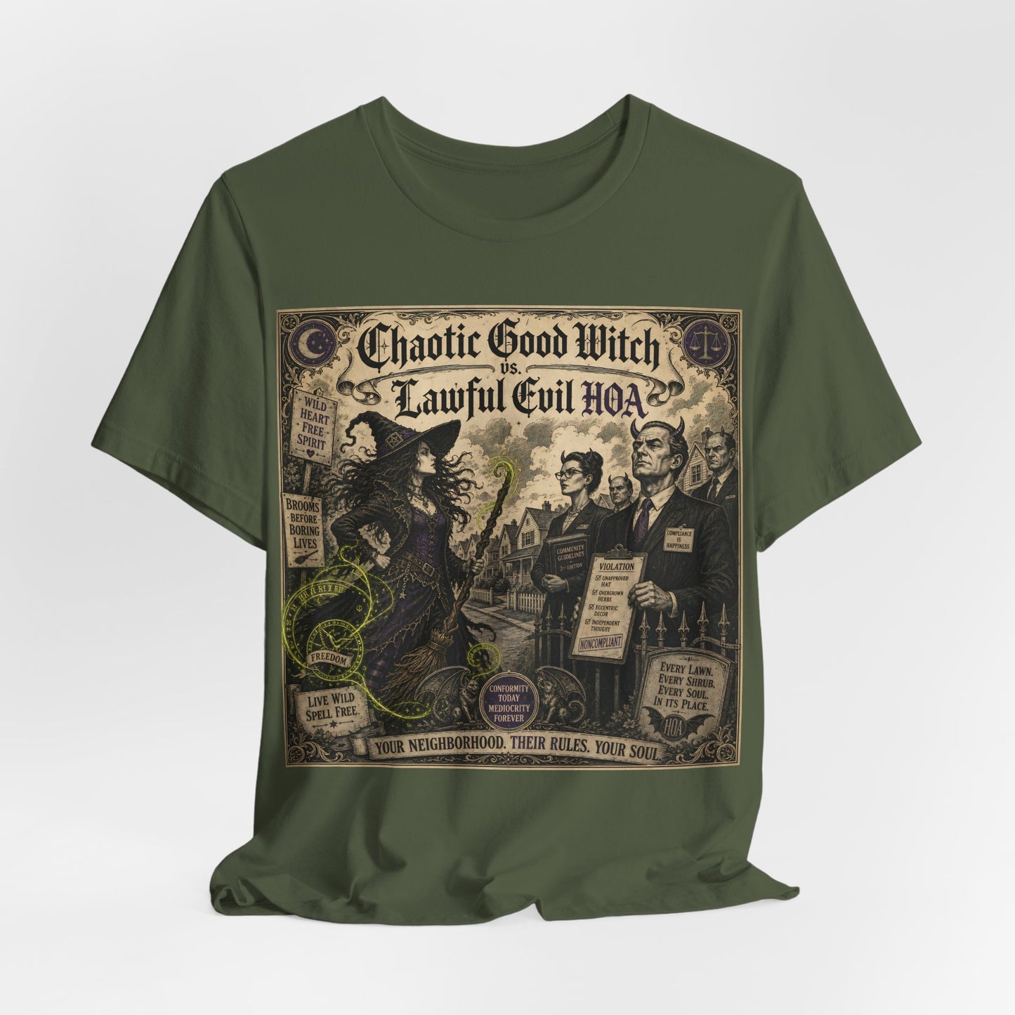 Chaotic Good Witch Lawful Evil HOA Shirt | Funny Pagan Alignment Tee | Witchcraft vs Homeowners Association Gift | TTRPG Witch Clothing