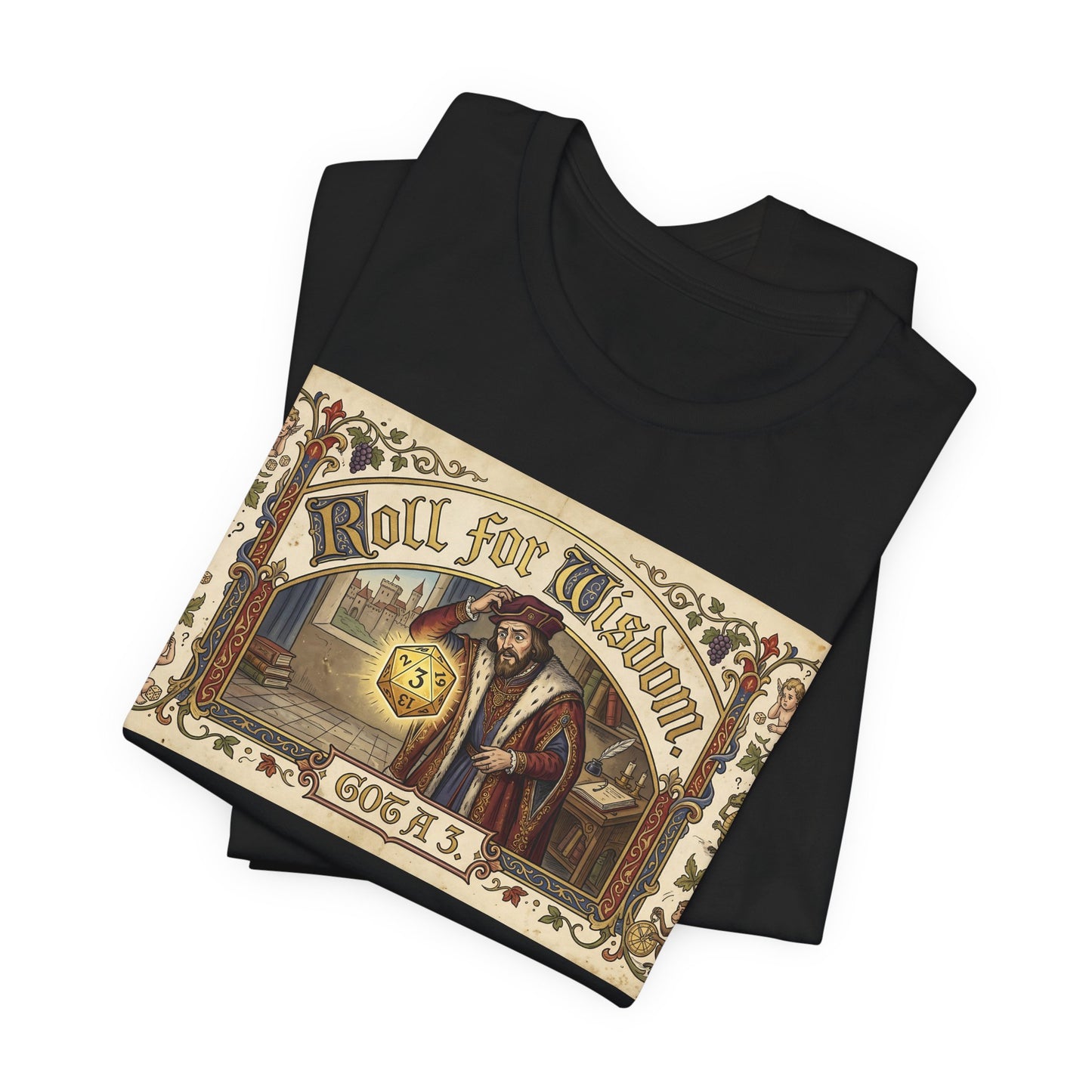 Roll for Wisdom Got a 3 Shirt | TTRPG Dice Humor Tee | Tabletop RPG Marriage Gift | Medieval Illuminated Manuscript D20 Tshirt