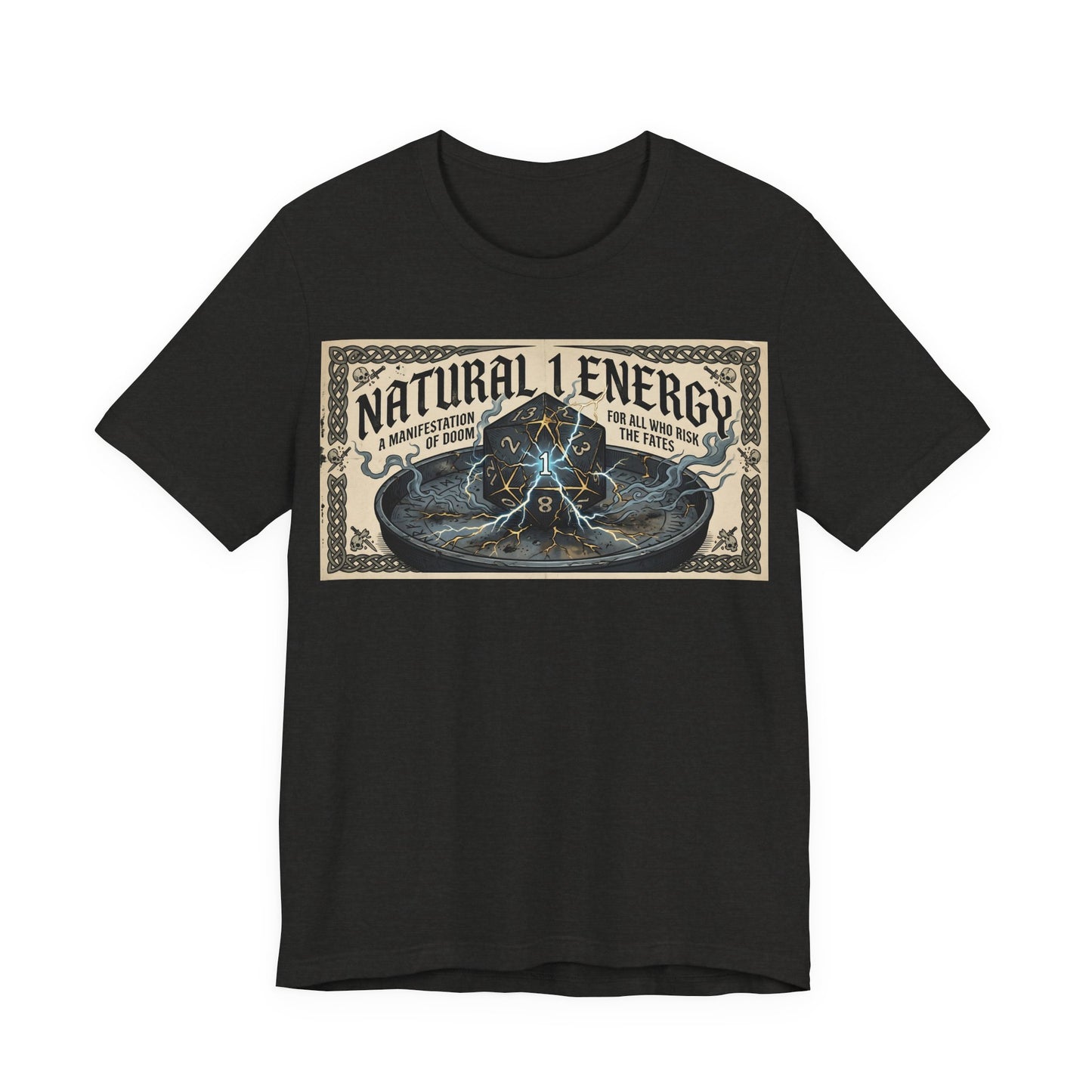 Natural 1 Energy Shirt | Funny TTRPG Gamer Tee | Dice Goblin Gift | Tabletop RPG Critical Fail d20 Bad Roll Nerd Apparel