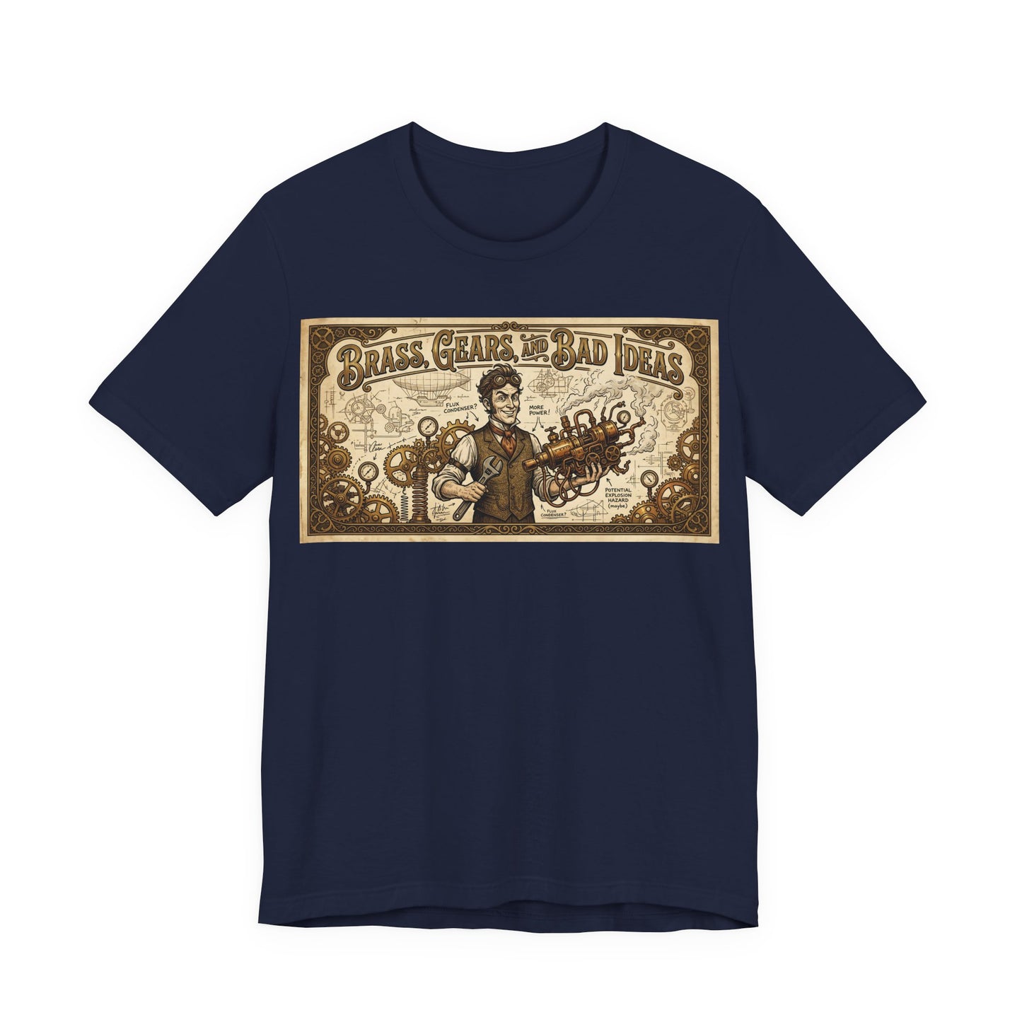 Brass, Gears, and Bad Ideas Shirt | Funny Steampunk Engineer Tee | Victorian Inventor Gift | Cosplay LARP Renaissance Faire Airship Goggles