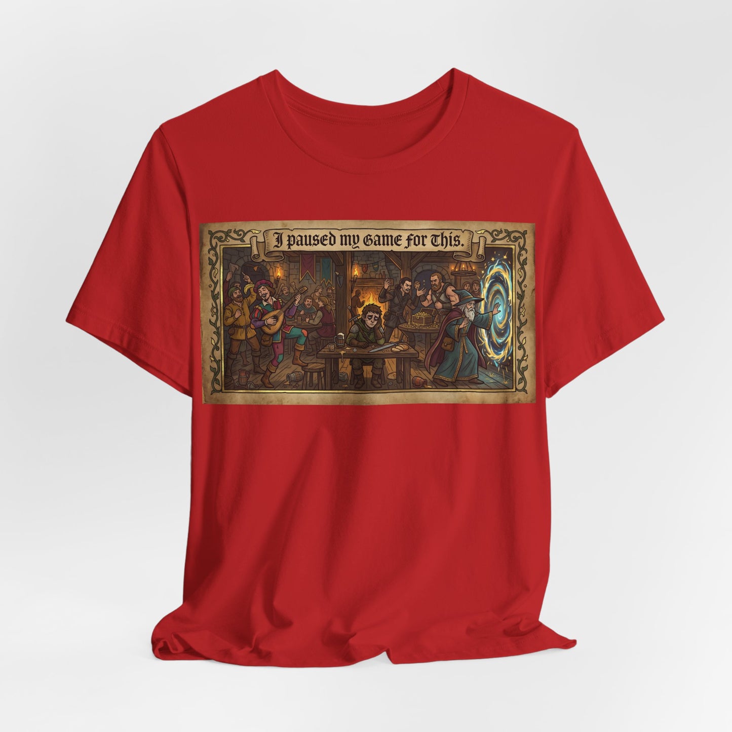 I Paused My Game for This Shirt | Funny TTRPG Gamer Tee | Tabletop RPG Player Gift | Gaming Session D20 Dice Tshirt