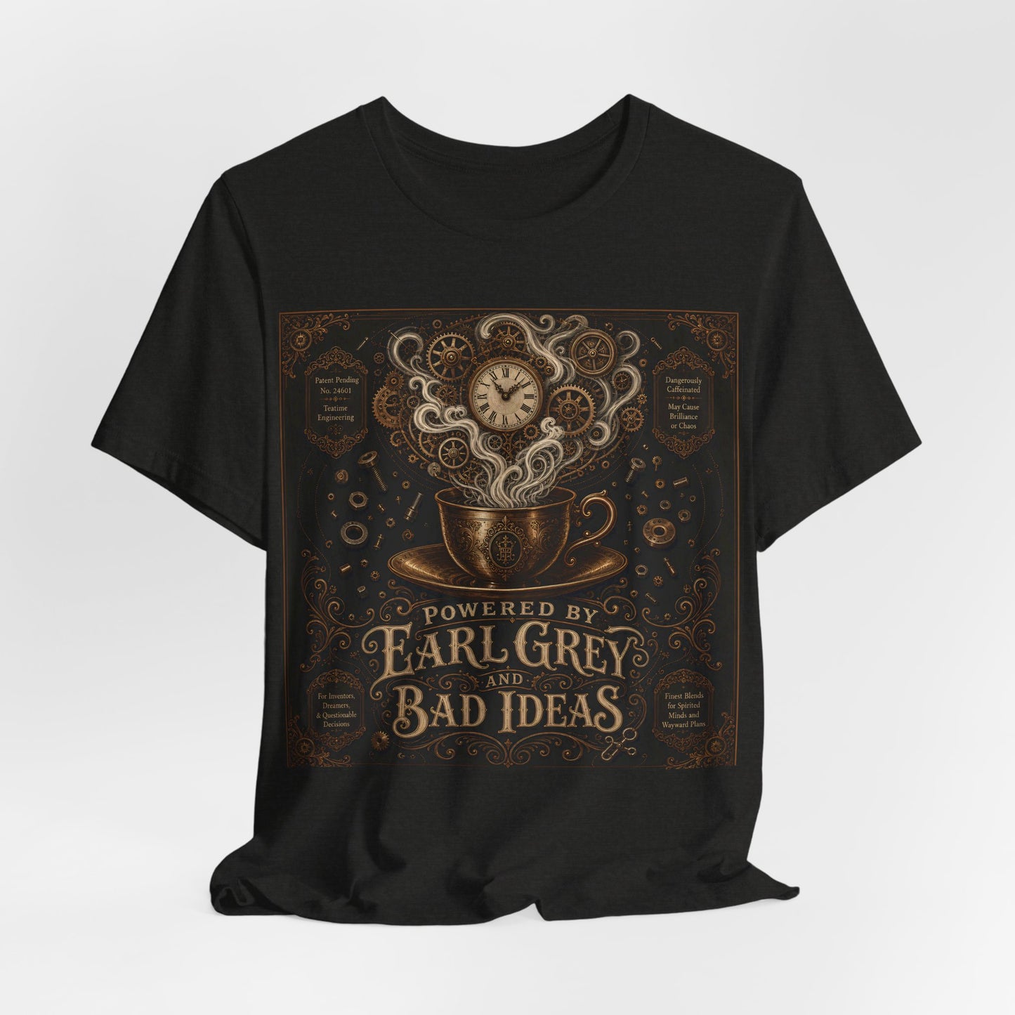 Powered By Earl Grey and Bad Ideas Shirt | Steampunk Inventor Tee | Victorian Engineer Gift | Tinkerer Maker Workshop Tshirt