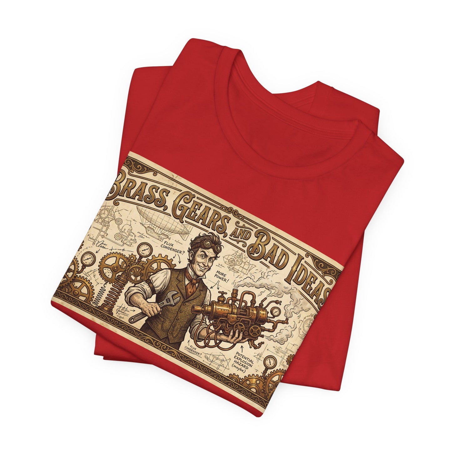Brass, Gears, and Bad Ideas Shirt | Funny Steampunk Engineer Tee | Victorian Inventor Gift | Cosplay LARP Renaissance Faire Airship Goggles