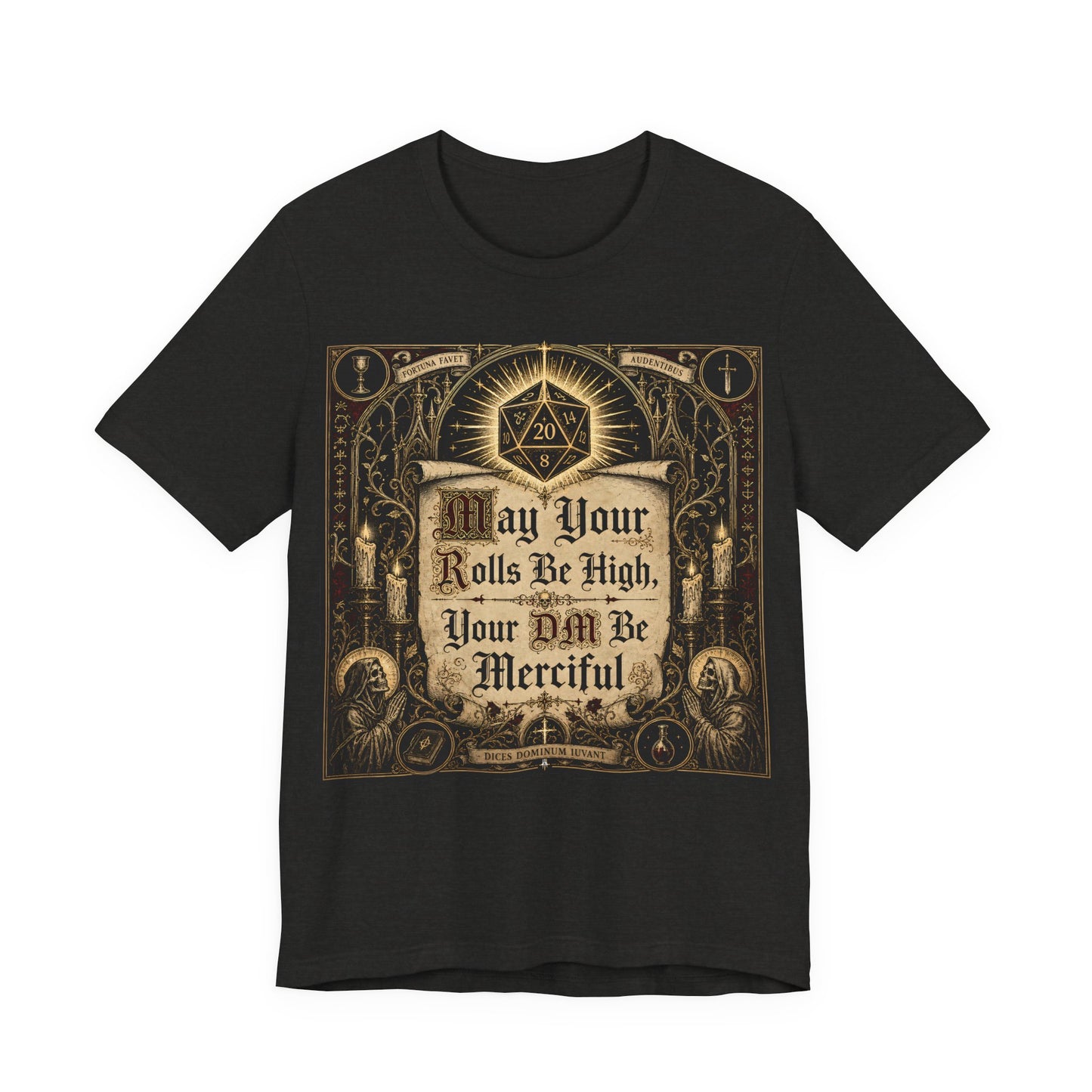 May Your Rolls Be High Your GM Be Merciful Shirt | TTRPG Prayer Blessing Tee | Tabletop RPG Gamer Gift | D20 Dice Goblin Tshirt