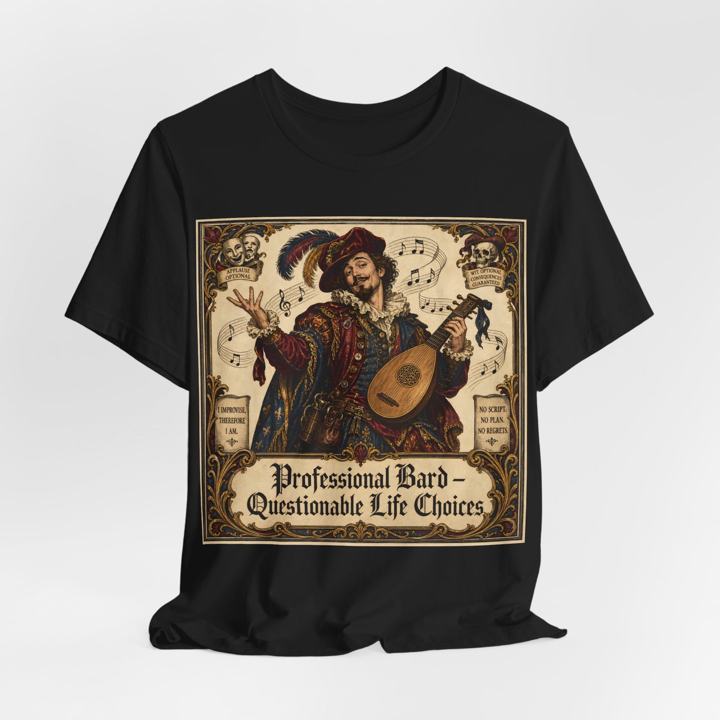 Professional Bard Questionable Life Choices Shirt | Funny Renaissance Faire Tee | TTRPG Bard Gift | Chaotic Charisma Ren Faire Tshirt