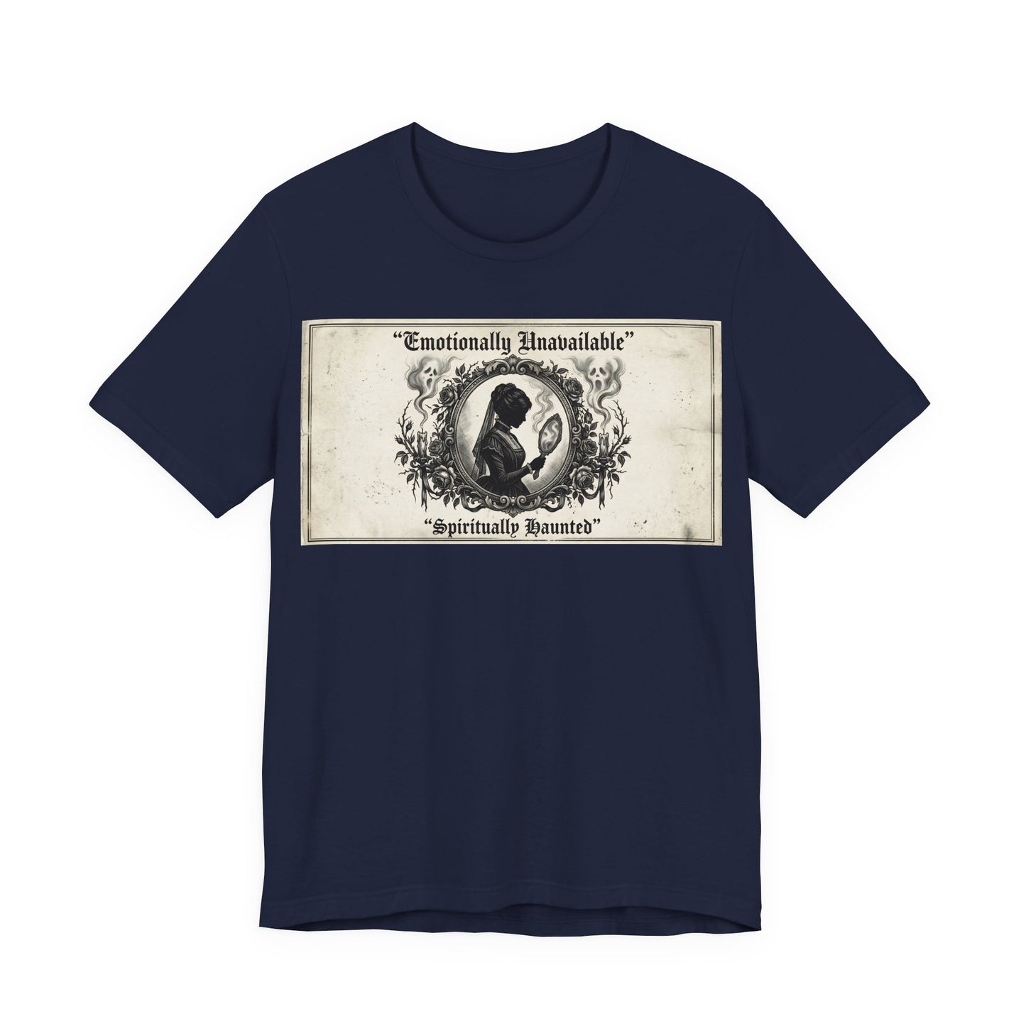 Emotionally Unavailable Spiritually Haunted Shirt | Goth Victorian Mourning Card Tee | Dark Academia Gift | Witchy Unisex Tshirt