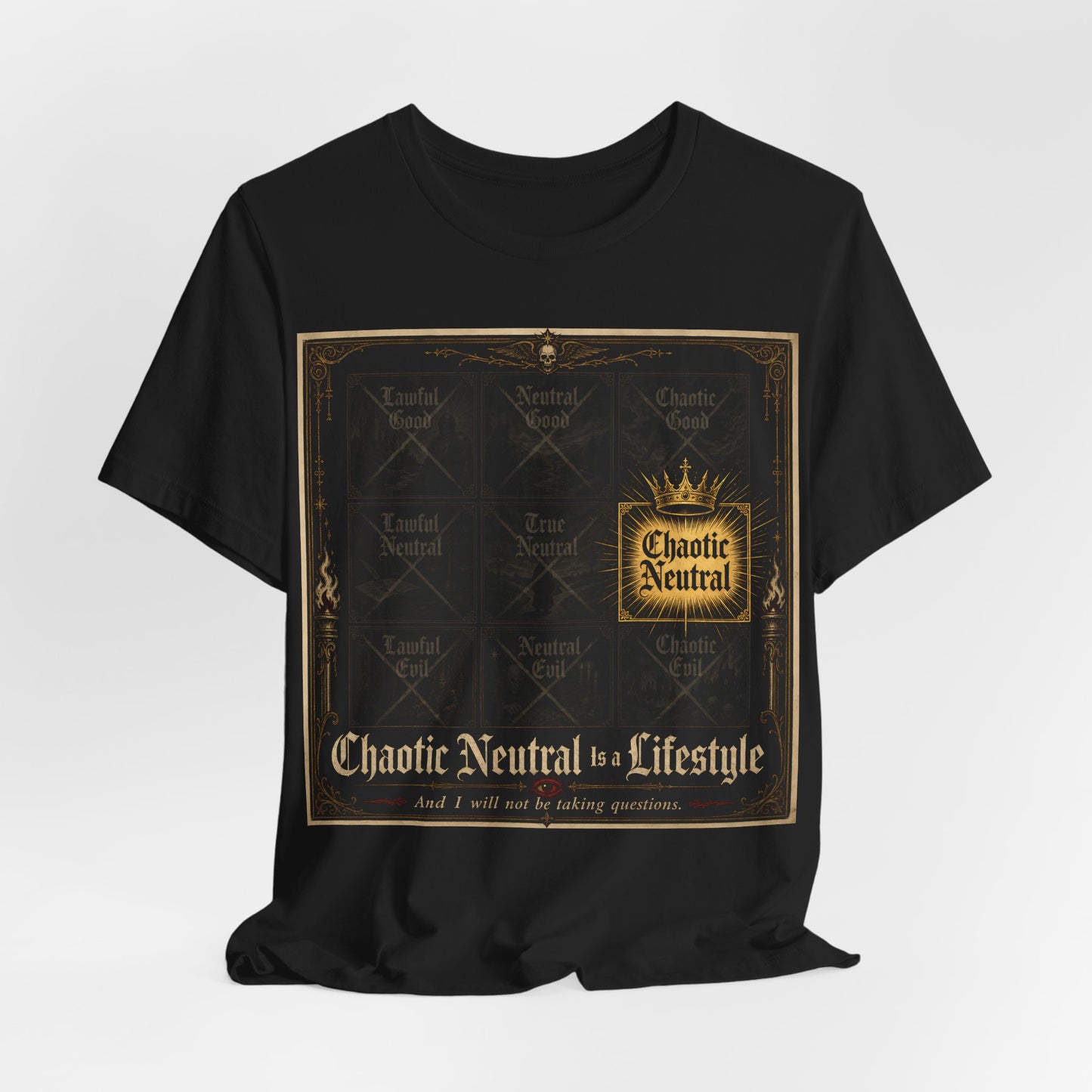 Chaotic Neutral Is a Lifestyle Shirt | TTRPG Alignment Chart Tee | Tabletop RPG Gift | Funny Gamer Unrepentant CN Tshirt
