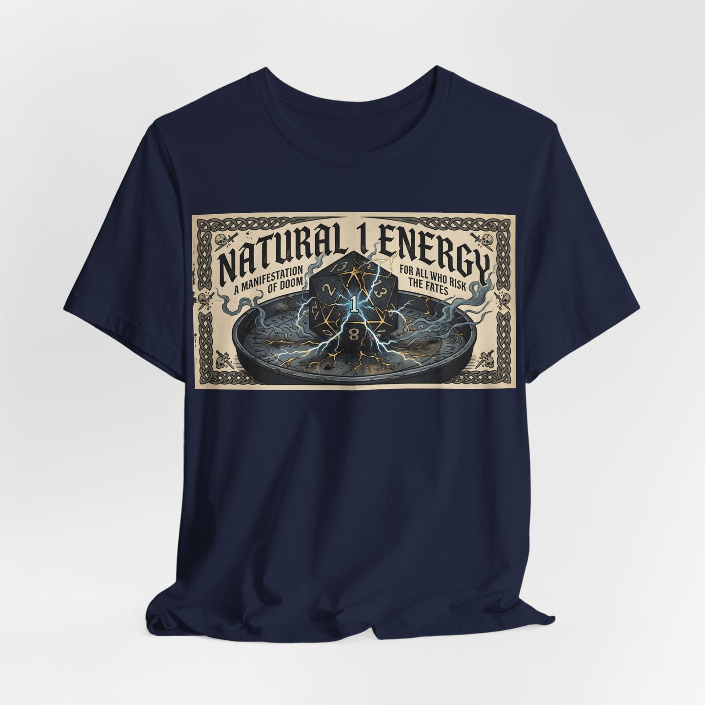 Natural 1 Energy Shirt | Funny TTRPG Gamer Tee | Dice Goblin Gift | Tabletop RPG Critical Fail d20 Bad Roll Nerd Apparel