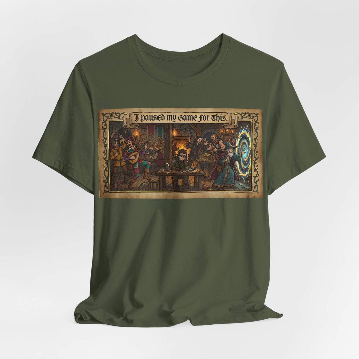 I Paused My Game for This Shirt | Funny TTRPG Gamer Tee | Tabletop RPG Player Gift | Gaming Session D20 Dice Tshirt
