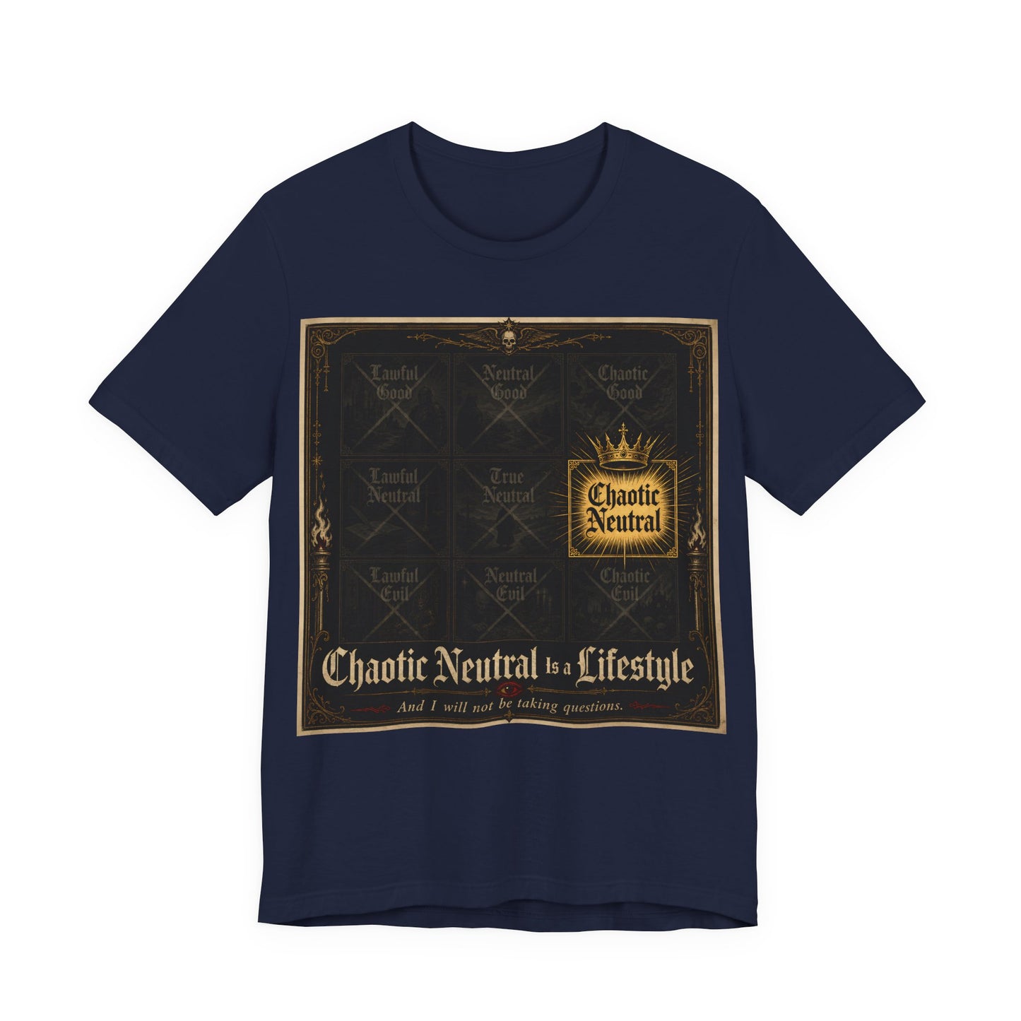 Chaotic Neutral Is a Lifestyle Shirt | TTRPG Alignment Chart Tee | Tabletop RPG Gift | Funny Gamer Unrepentant CN Tshirt