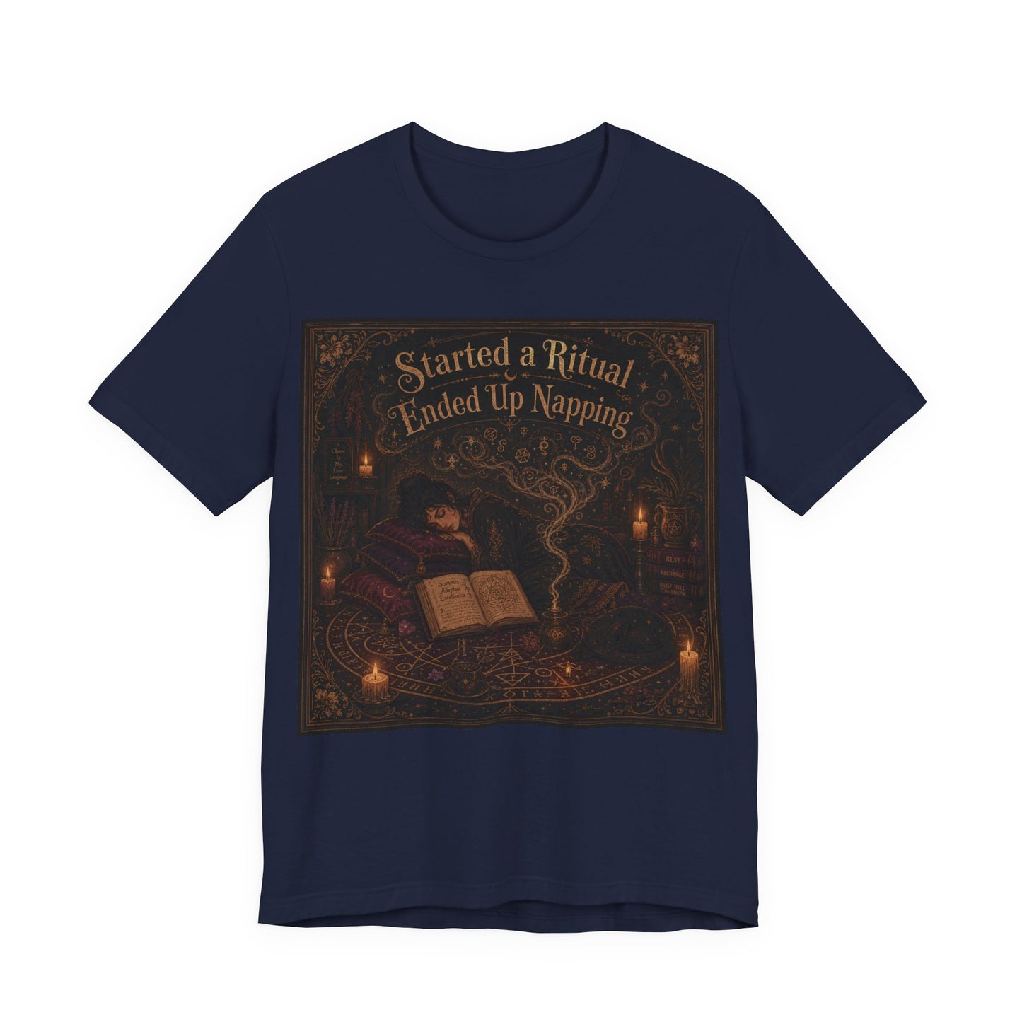 Started a Ritual Ended Up Napping Shirt | Funny Pagan Witch Tee | Tired Spiritual Practitioner Gift | Meditation Sleepy Witchcraft