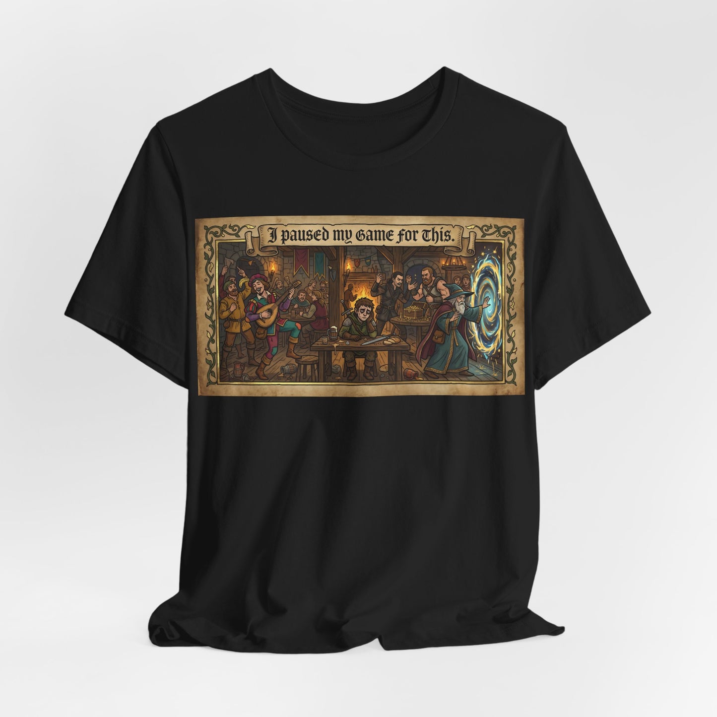 I Paused My Game for This Shirt | Funny TTRPG Gamer Tee | Tabletop RPG Player Gift | Gaming Session D20 Dice Tshirt