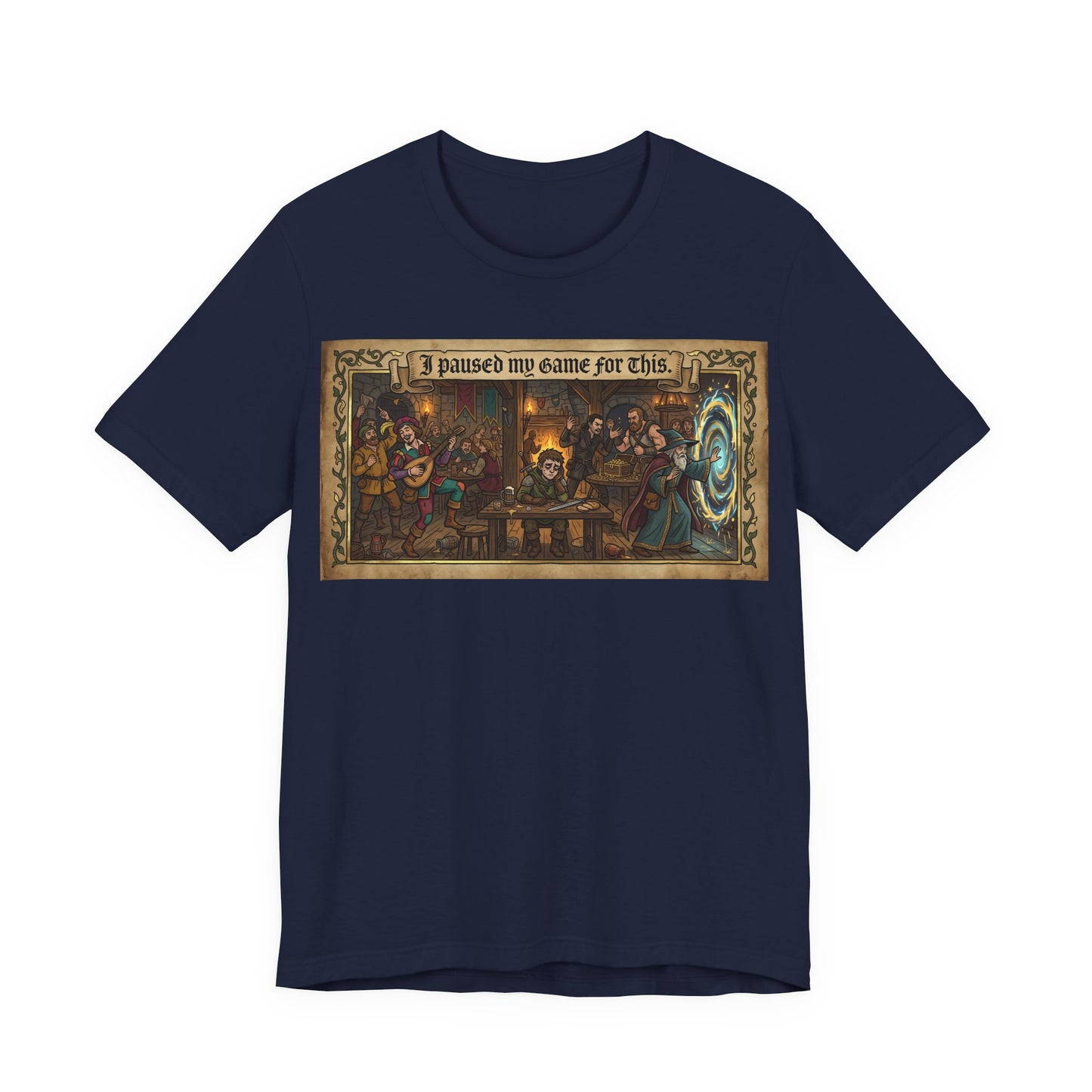I Paused My Game for This Shirt | Funny TTRPG Gamer Tee | Tabletop RPG Player Gift | Gaming Session D20 Dice Tshirt