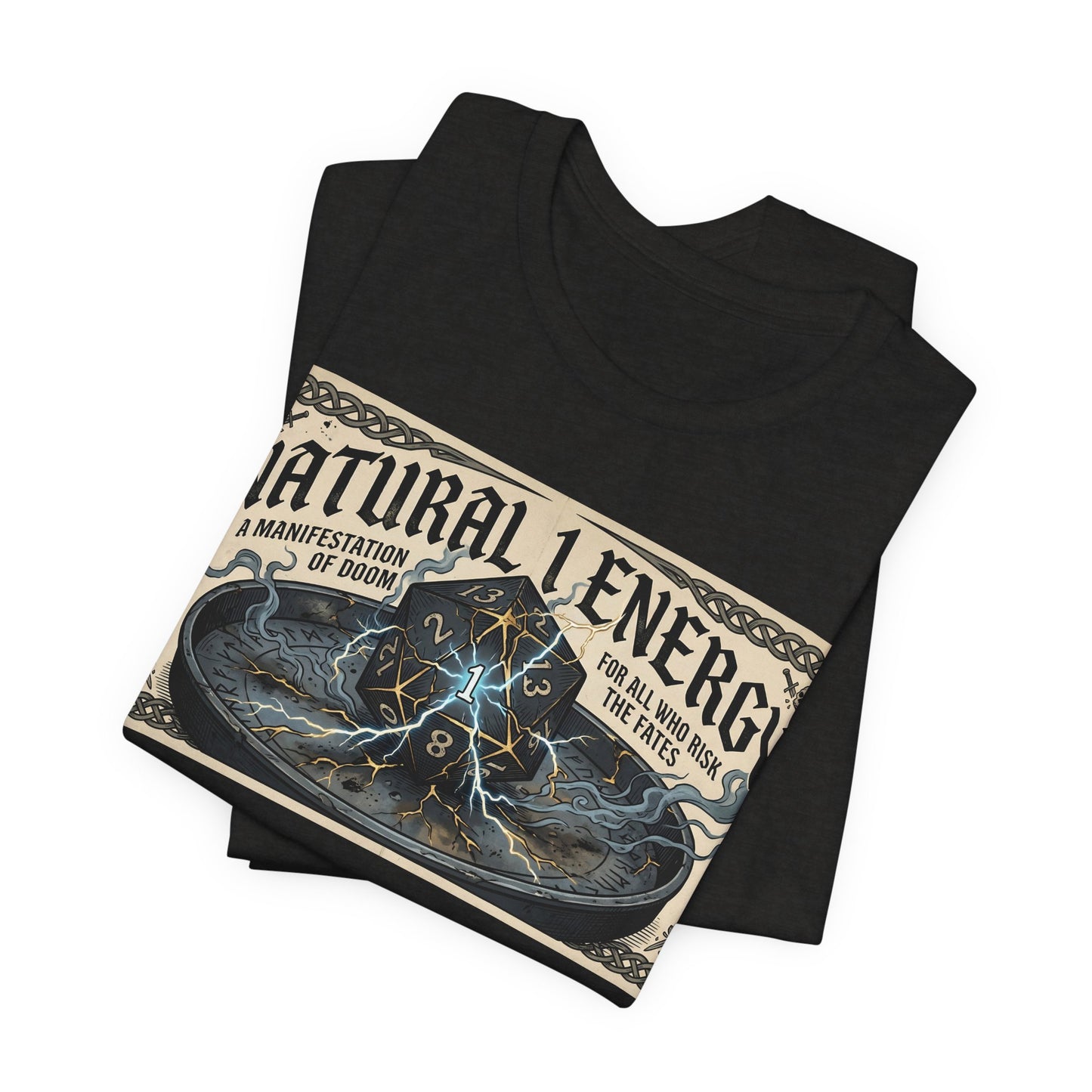 Natural 1 Energy Shirt | Funny TTRPG Gamer Tee | Dice Goblin Gift | Tabletop RPG Critical Fail d20 Bad Roll Nerd Apparel