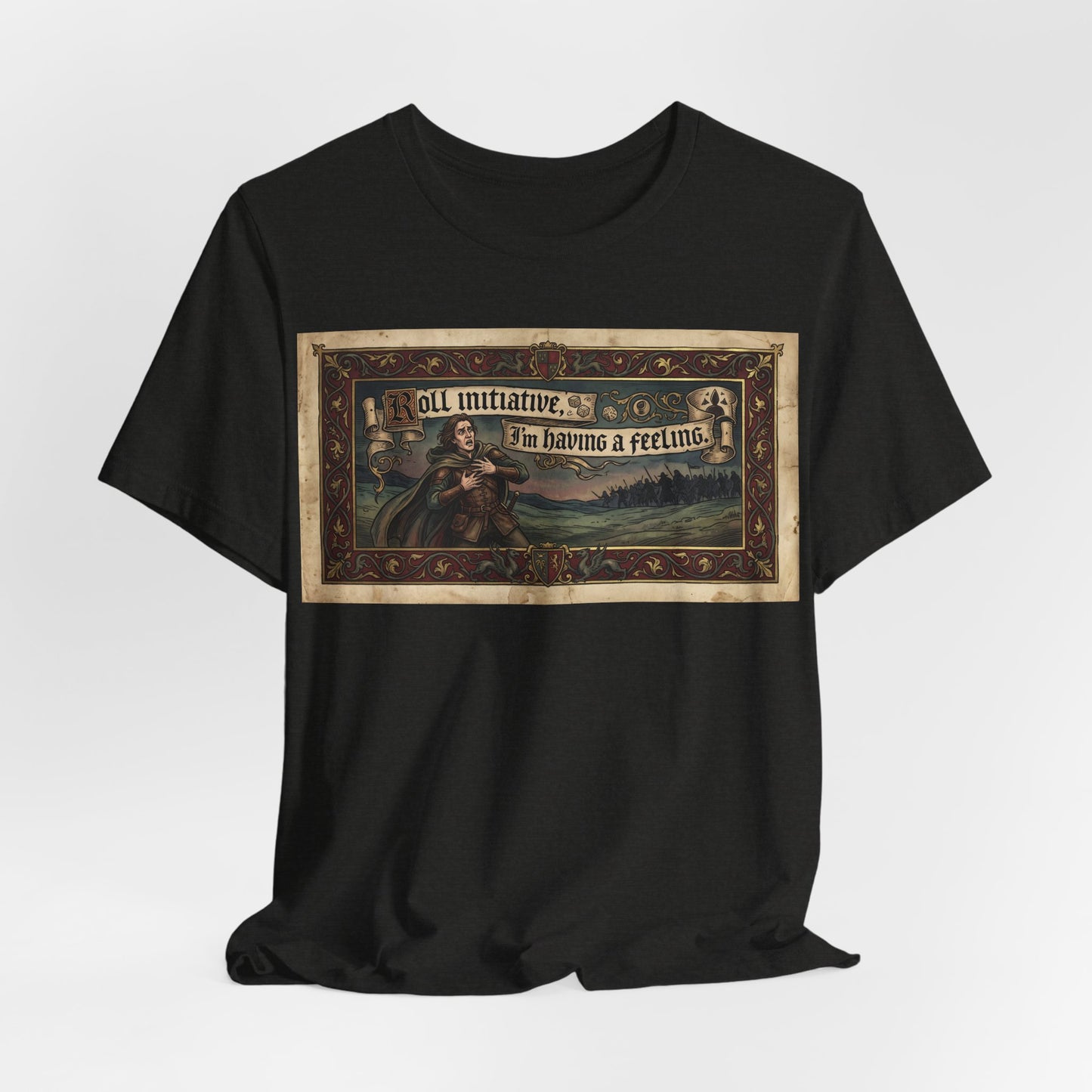 Roll Initiative I'm Having A Feeling Shirt | Funny TTRPG Anxiety Gamer Tee | Tabletop RPG Gift | D20 Dice Roller Dungeon Campaign Player