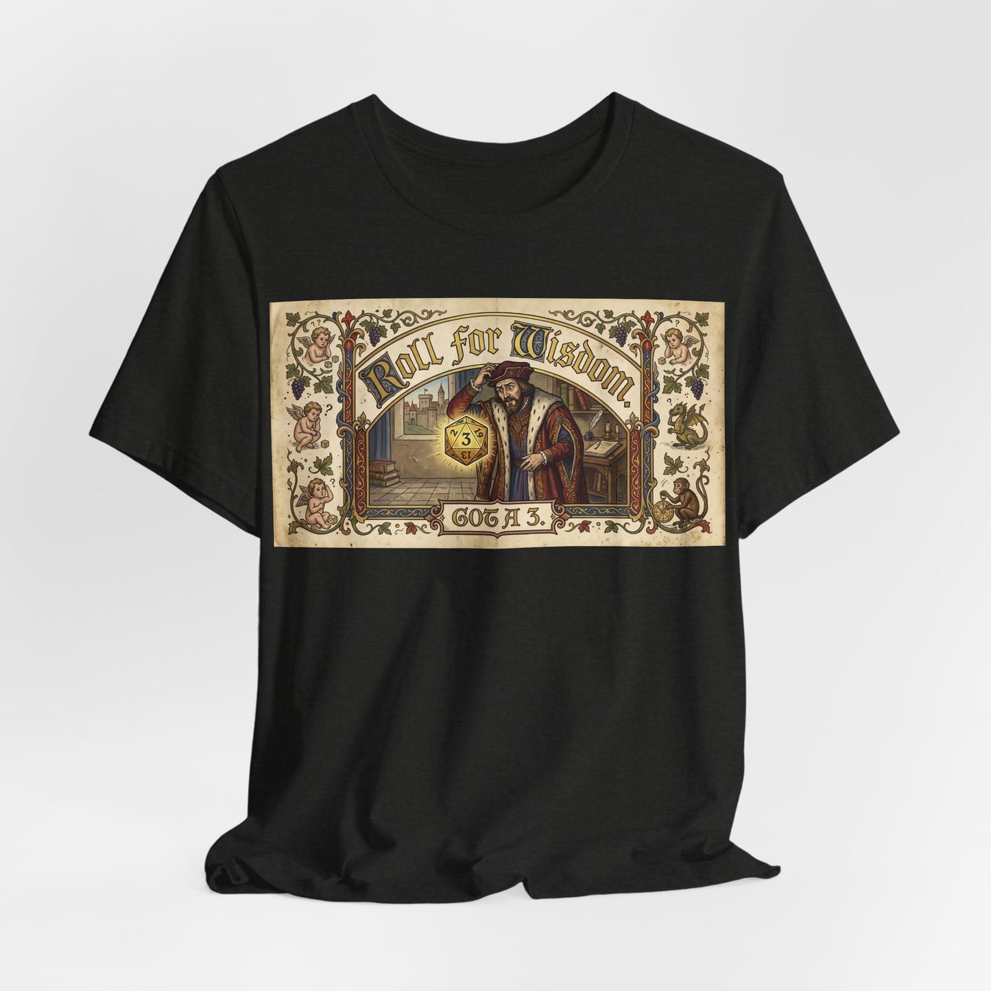 Roll for Wisdom Got a 3 Shirt | TTRPG Dice Humor Tee | Tabletop RPG Marriage Gift | Medieval Illuminated Manuscript D20 Tshirt