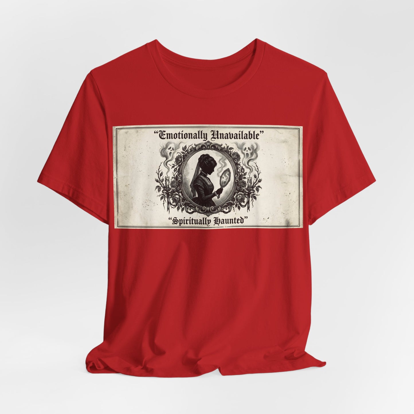 Emotionally Unavailable Spiritually Haunted Shirt | Goth Victorian Mourning Card Tee | Dark Academia Gift | Witchy Unisex Tshirt