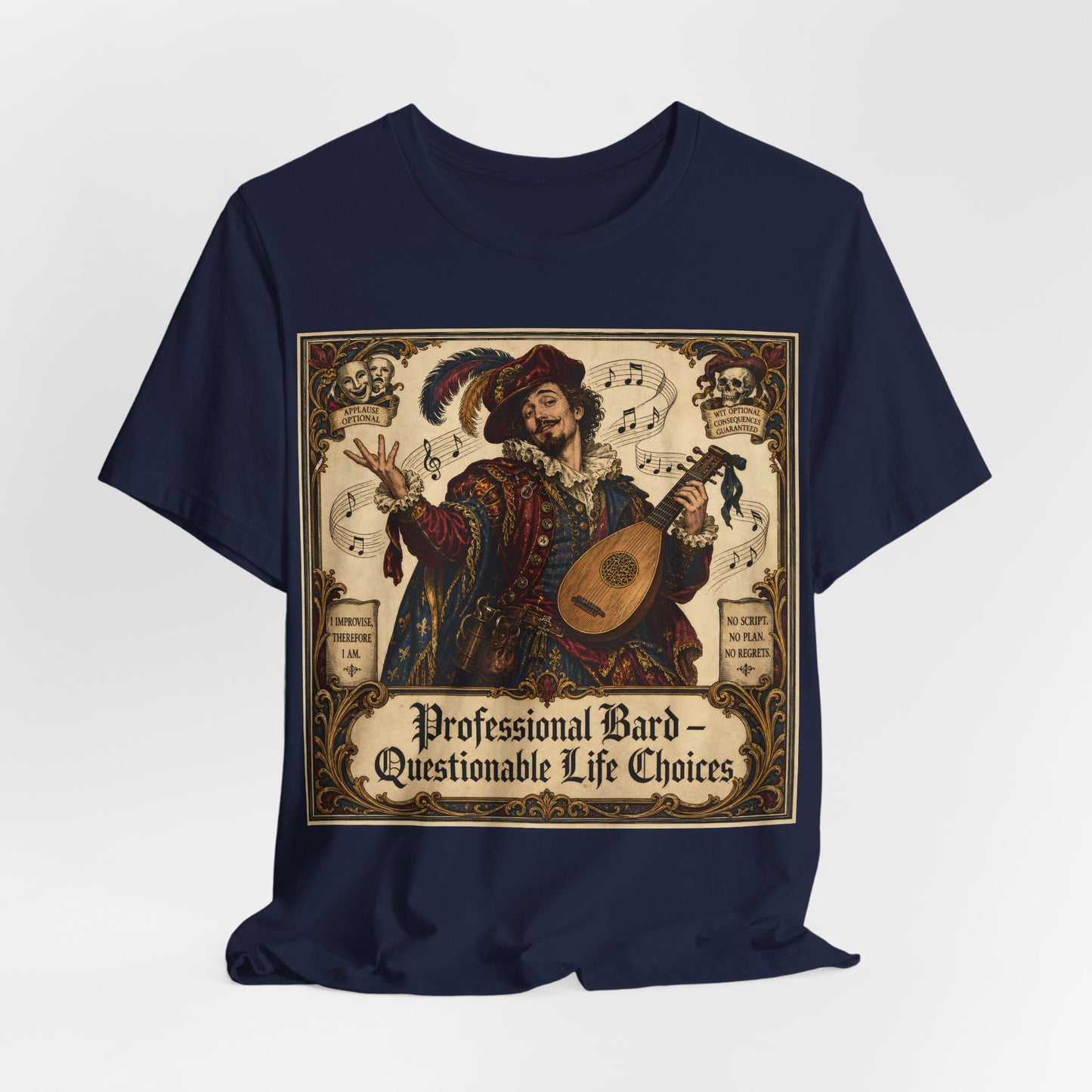 Professional Bard Questionable Life Choices Shirt | Funny Renaissance Faire Tee | TTRPG Bard Gift | Chaotic Charisma Ren Faire Tshirt