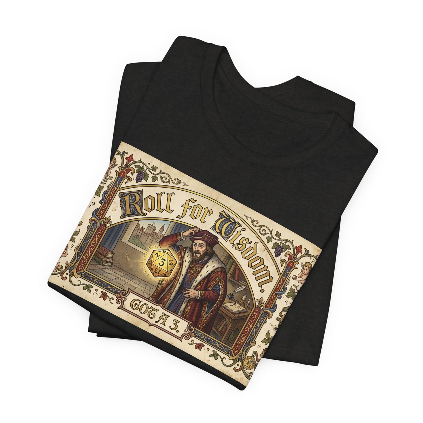 Roll for Wisdom Got a 3 Shirt | TTRPG Dice Humor Tee | Tabletop RPG Marriage Gift | Medieval Illuminated Manuscript D20 Tshirt