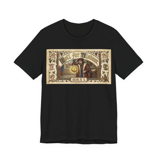 Roll for Wisdom Got a 3 Shirt | TTRPG Dice Humor Tee | Tabletop RPG Marriage Gift | Medieval Illuminated Manuscript D20 Tshirt