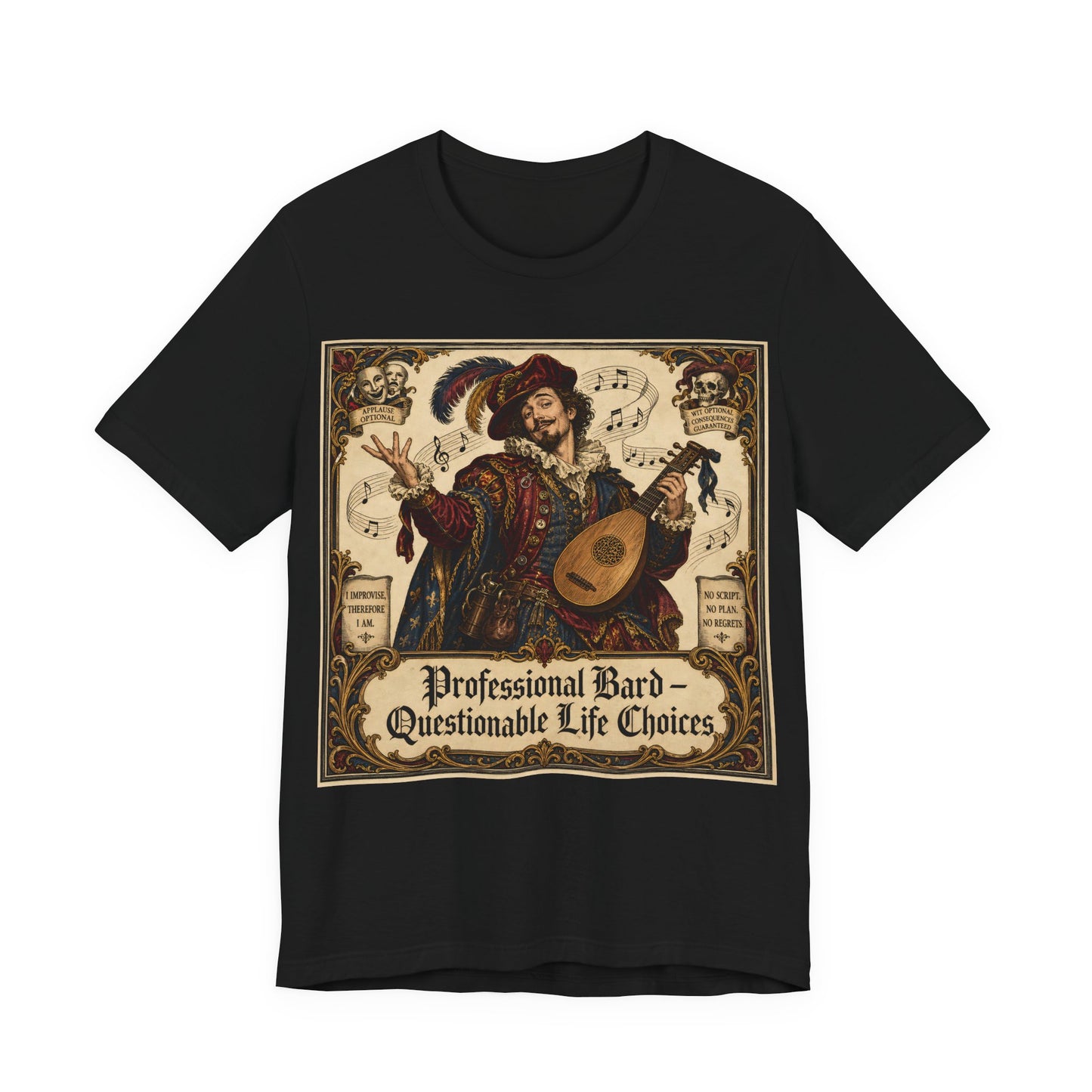Professional Bard Questionable Life Choices Shirt | Funny Renaissance Faire Tee | TTRPG Bard Gift | Chaotic Charisma Ren Faire Tshirt