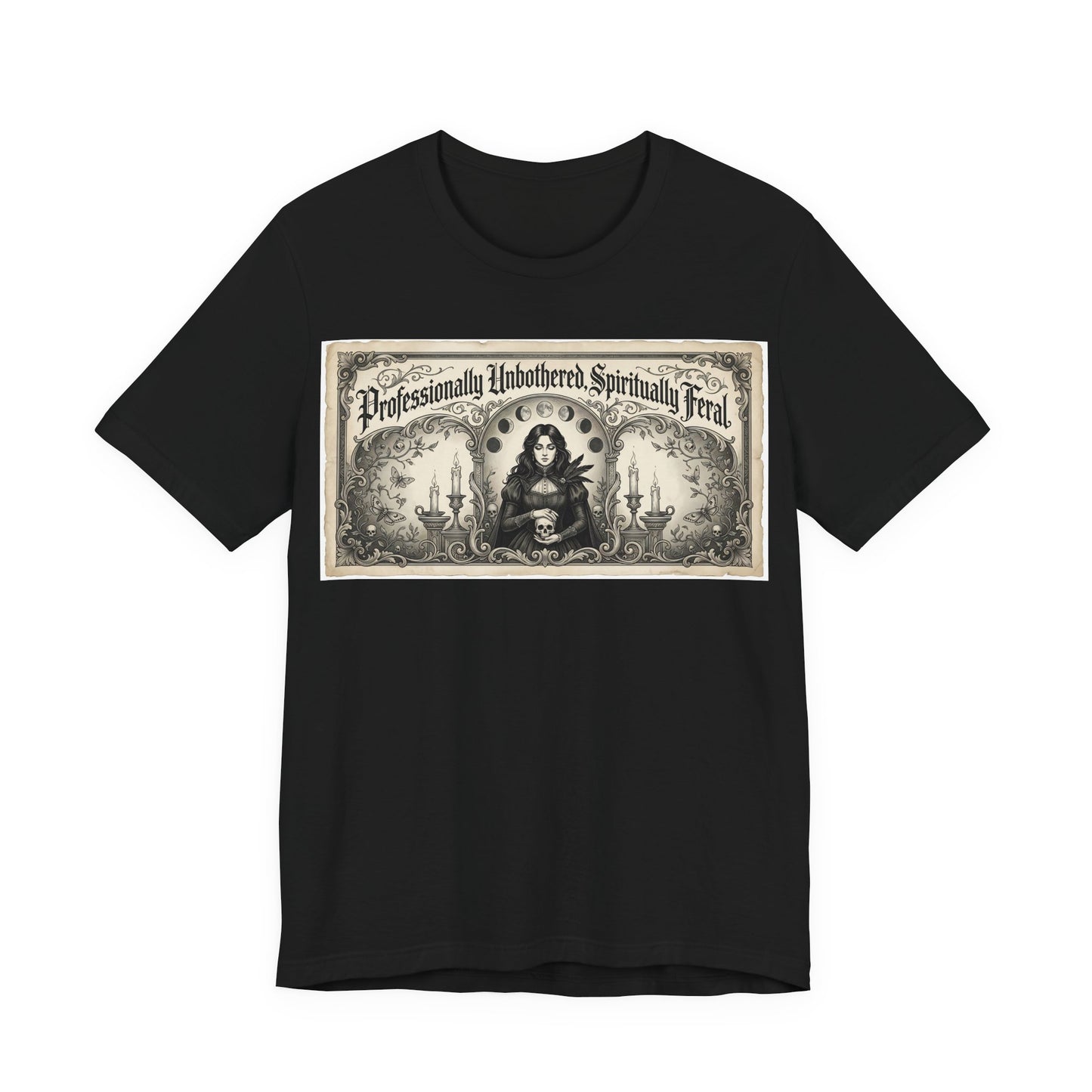Professionally Unbothered Spiritually Feral Shirt | Funny Goth Witch Tee | Dark Academia Aesthetic Gift | Witchy Occult TTRPG Fashion