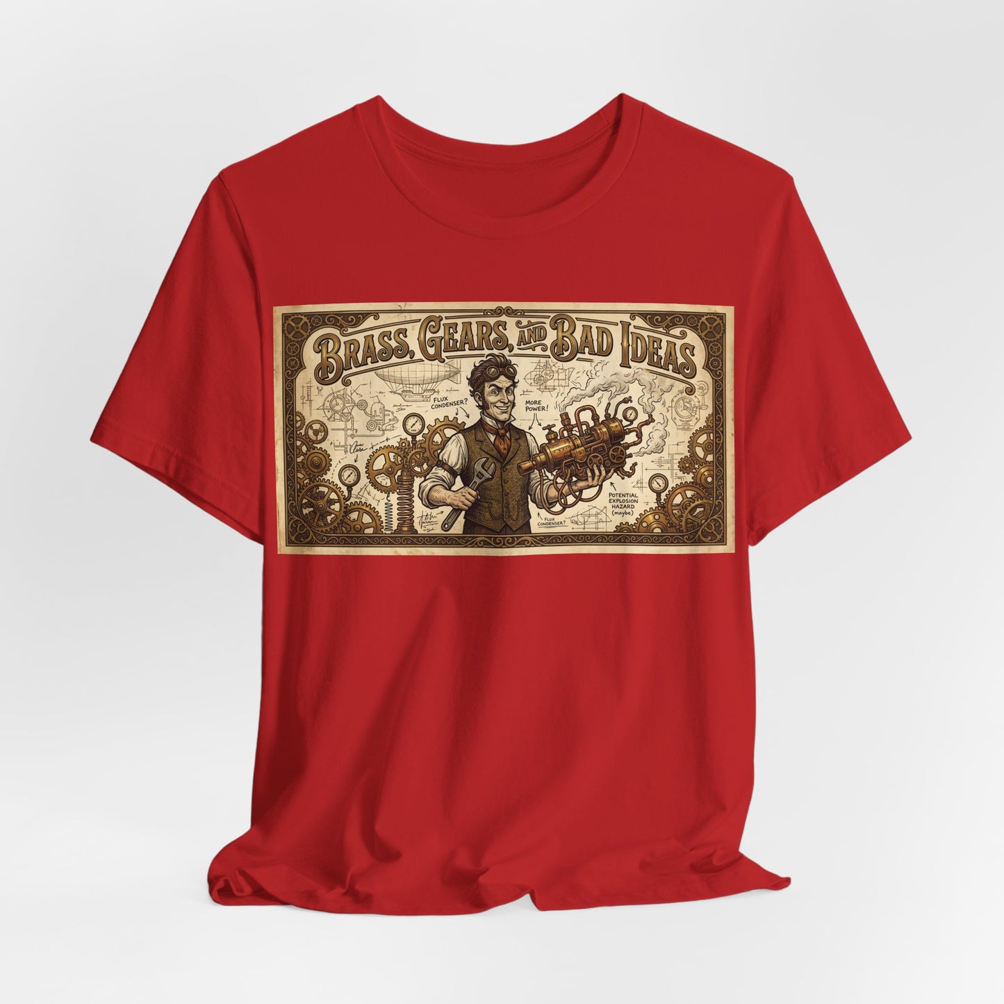 Brass, Gears, and Bad Ideas Shirt | Funny Steampunk Engineer Tee | Victorian Inventor Gift | Cosplay LARP Renaissance Faire Airship Goggles