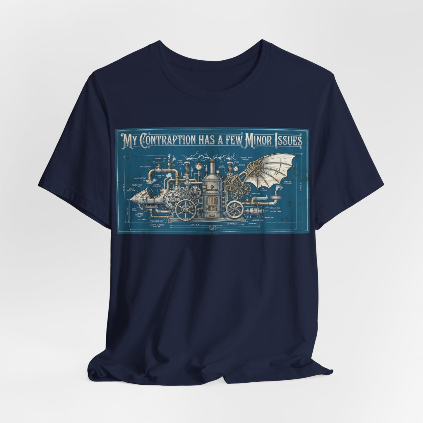 My Contraption Has a Few Minor Issues Shirt | Steampunk Engineer Tee | Maker Gift for Inventor | Funny Engineering Tshirt