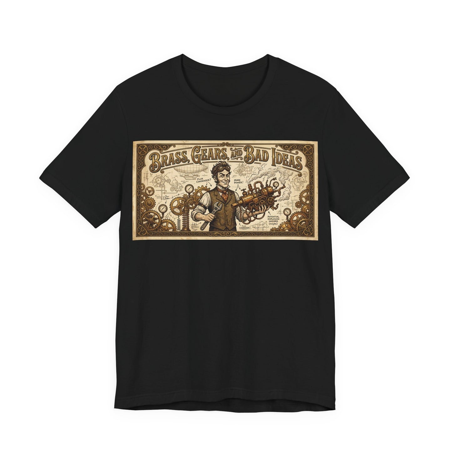 Brass, Gears, and Bad Ideas Shirt | Funny Steampunk Engineer Tee | Victorian Inventor Gift | Cosplay LARP Renaissance Faire Airship Goggles