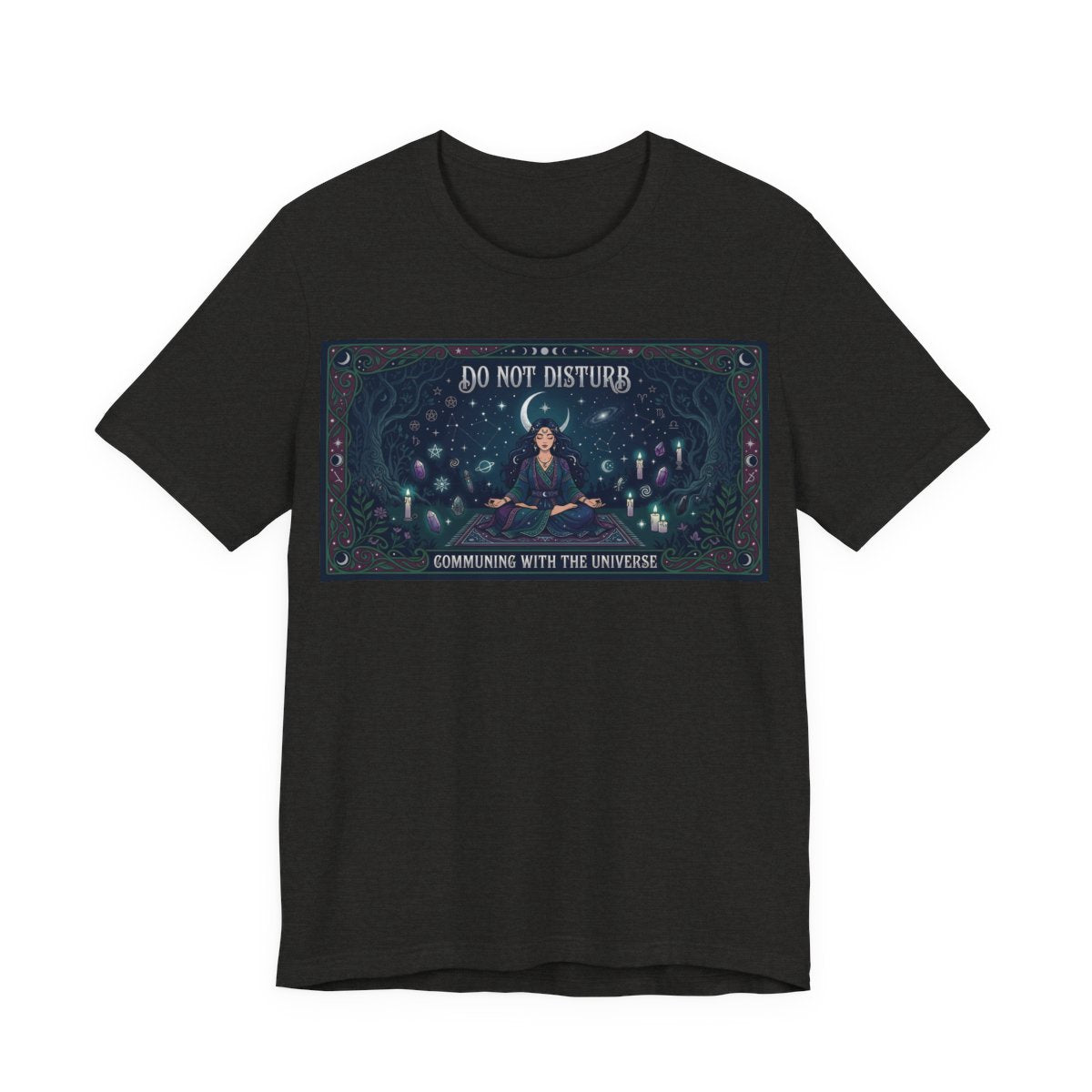 Do Not Disturb Communing With Universe Shirt | Pagan Witch Tee | Spiritual Intro - Black Heather