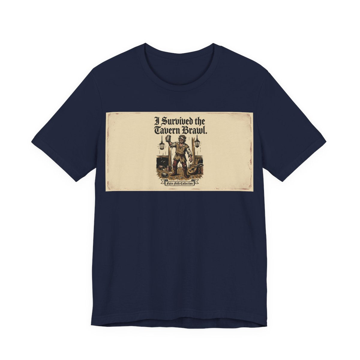 I Survived the Tavern Brawl Shirt | Funny Renaissance Faire Tee | Ren Faire Souv - Navy