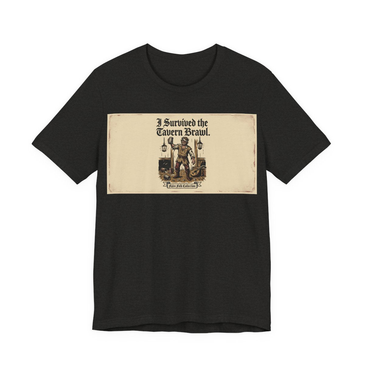I Survived the Tavern Brawl Shirt | Funny Renaissance Faire Tee | Ren Faire Souv - Black Heather