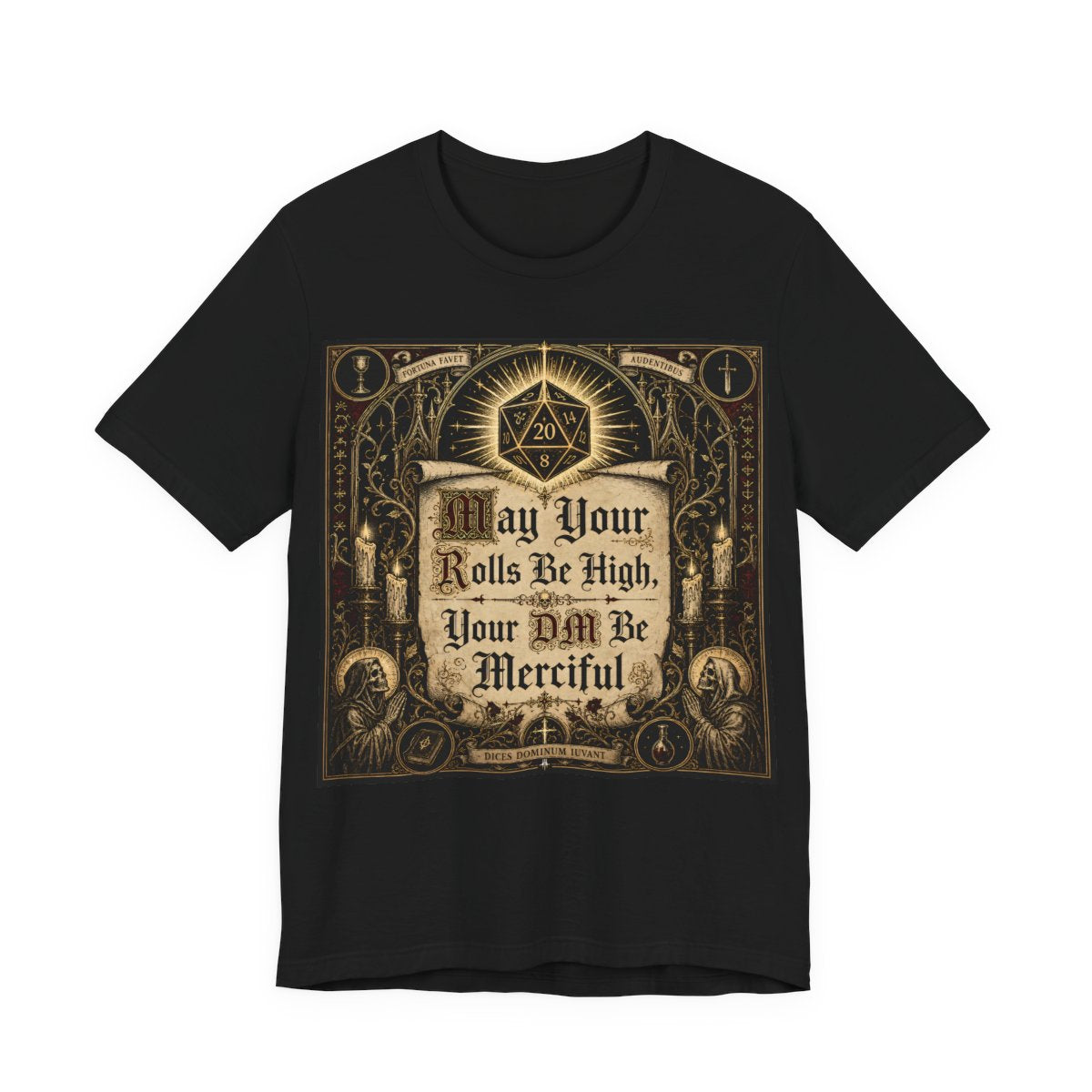 May Your Rolls Be High Your GM Be Merciful Shirt | TTRPG Player Prayer Tee | Tab - Black