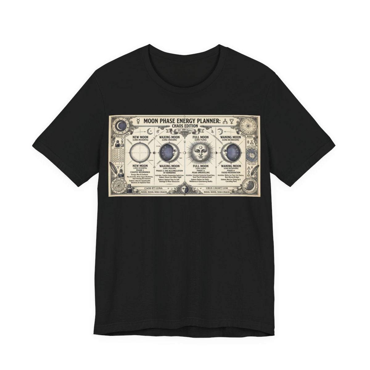 Moon Phase Energy Planner Chaos Edition Shirt | Pagan Witch Life Management Tee  - Black