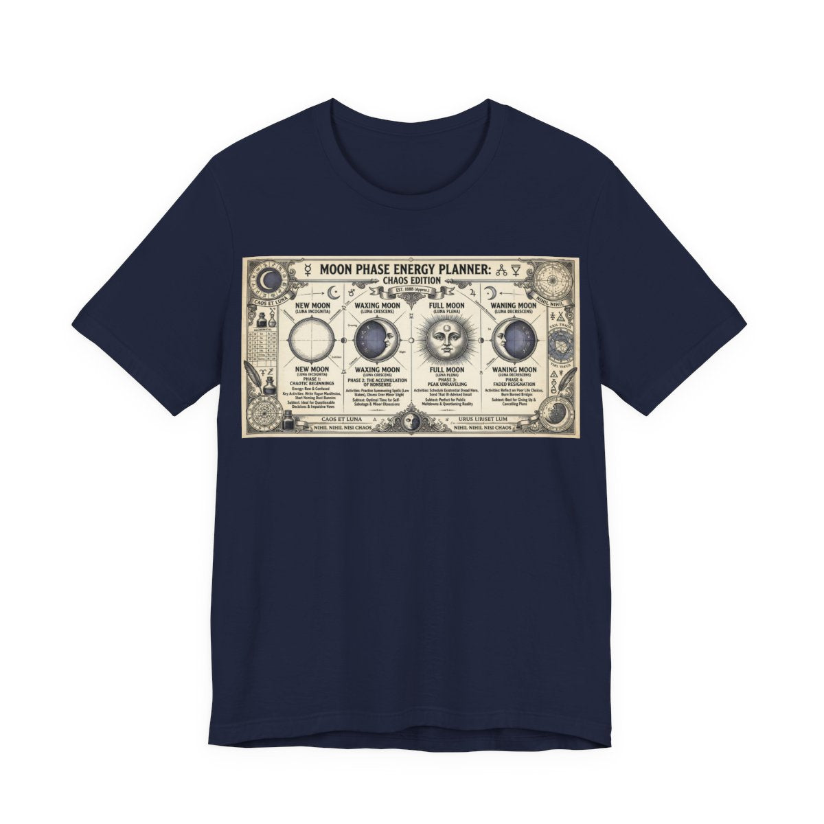 Moon Phase Energy Planner Chaos Edition Shirt | Pagan Witch Life Management Tee  - Navy