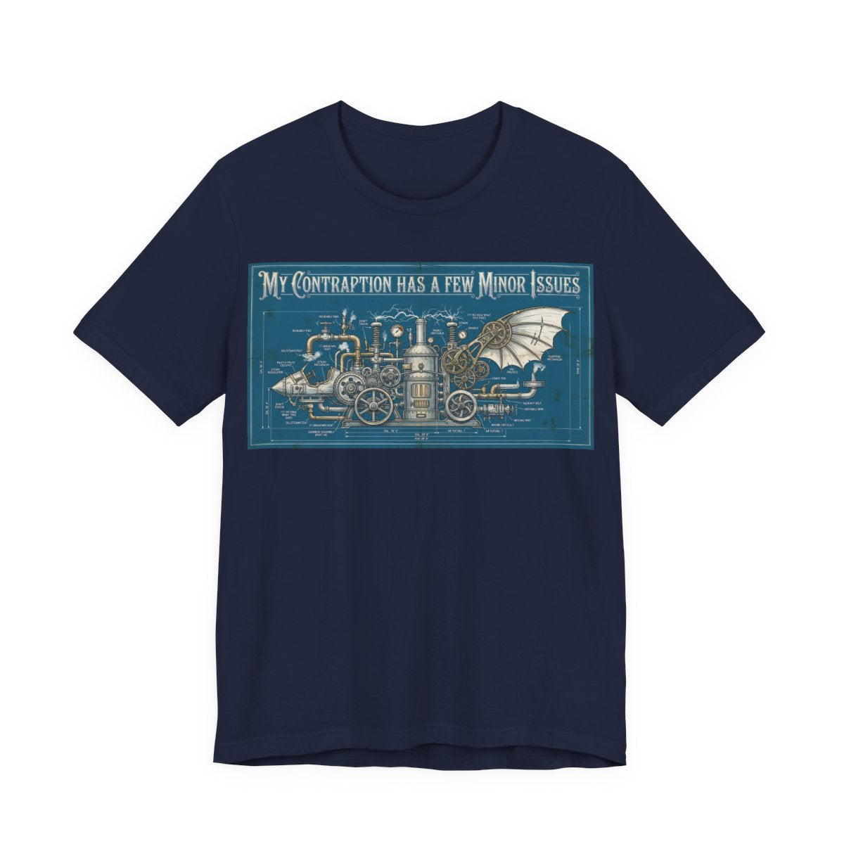 My Contraption Has a Few Minor Issues Shirt | Steampunk Engineer Tee | Maker Gif - Navy