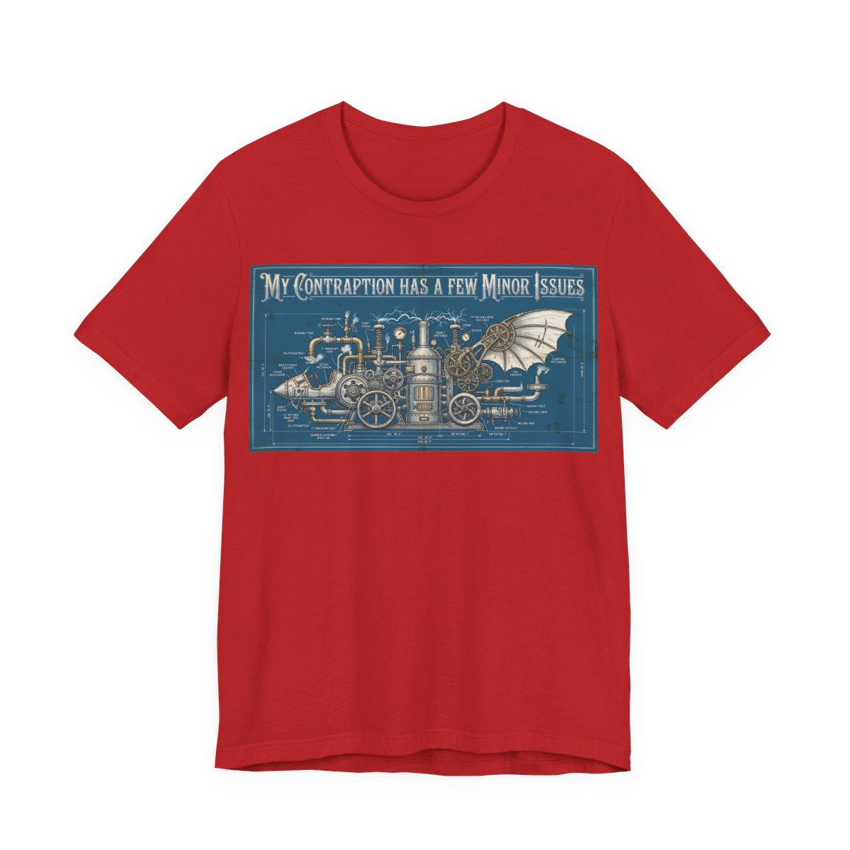 My Contraption Has a Few Minor Issues Shirt | Steampunk Engineer Tee | Maker Gif - Red
