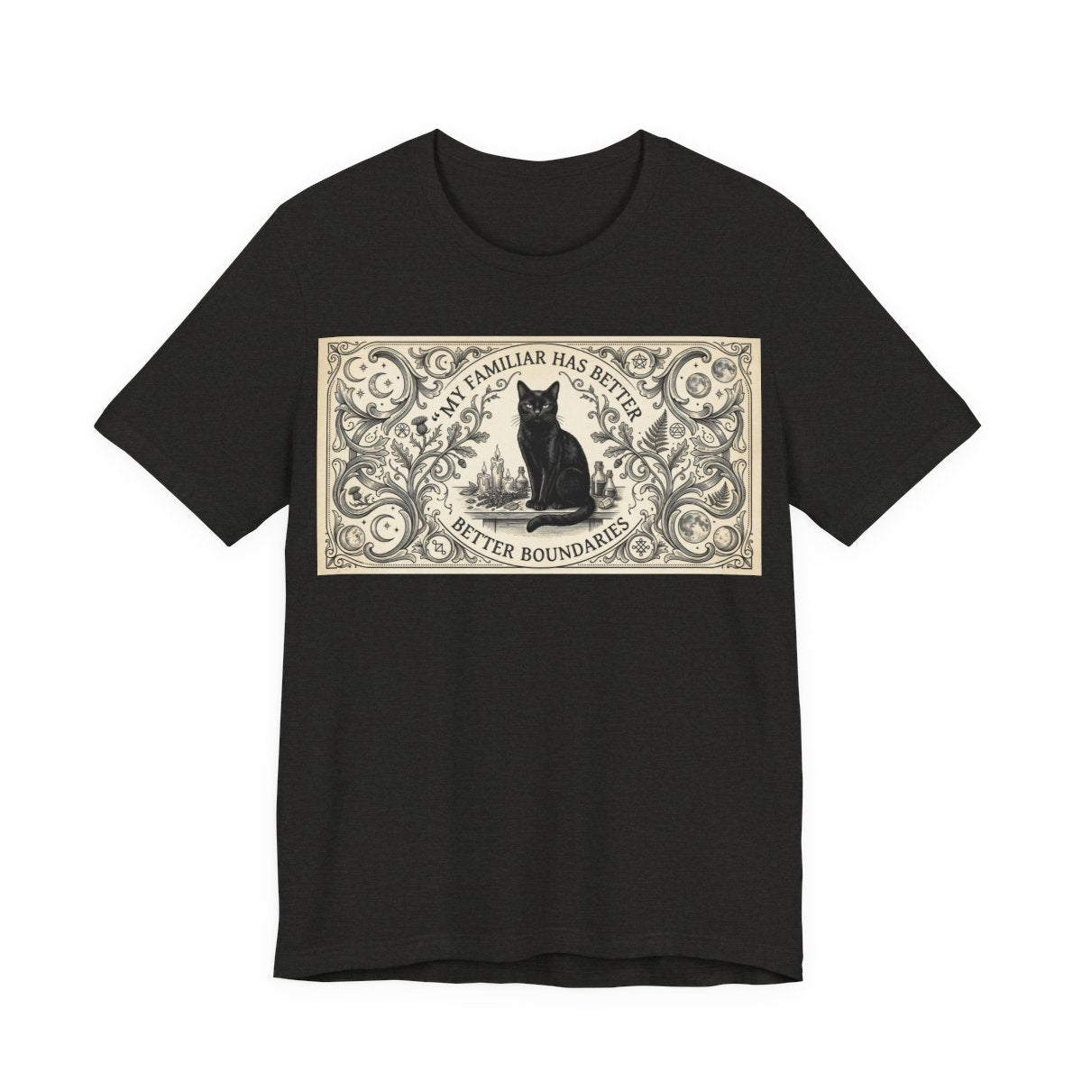 My Familiar Has Better Boundaries Shirt | Funny Witch Cat Tee | Pagan Witchcraft - Black Heather