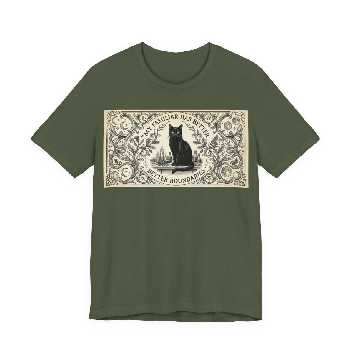 My Familiar Has Better Boundaries Shirt | Funny Witch Cat Tee | Pagan Witchcraft - Military Green