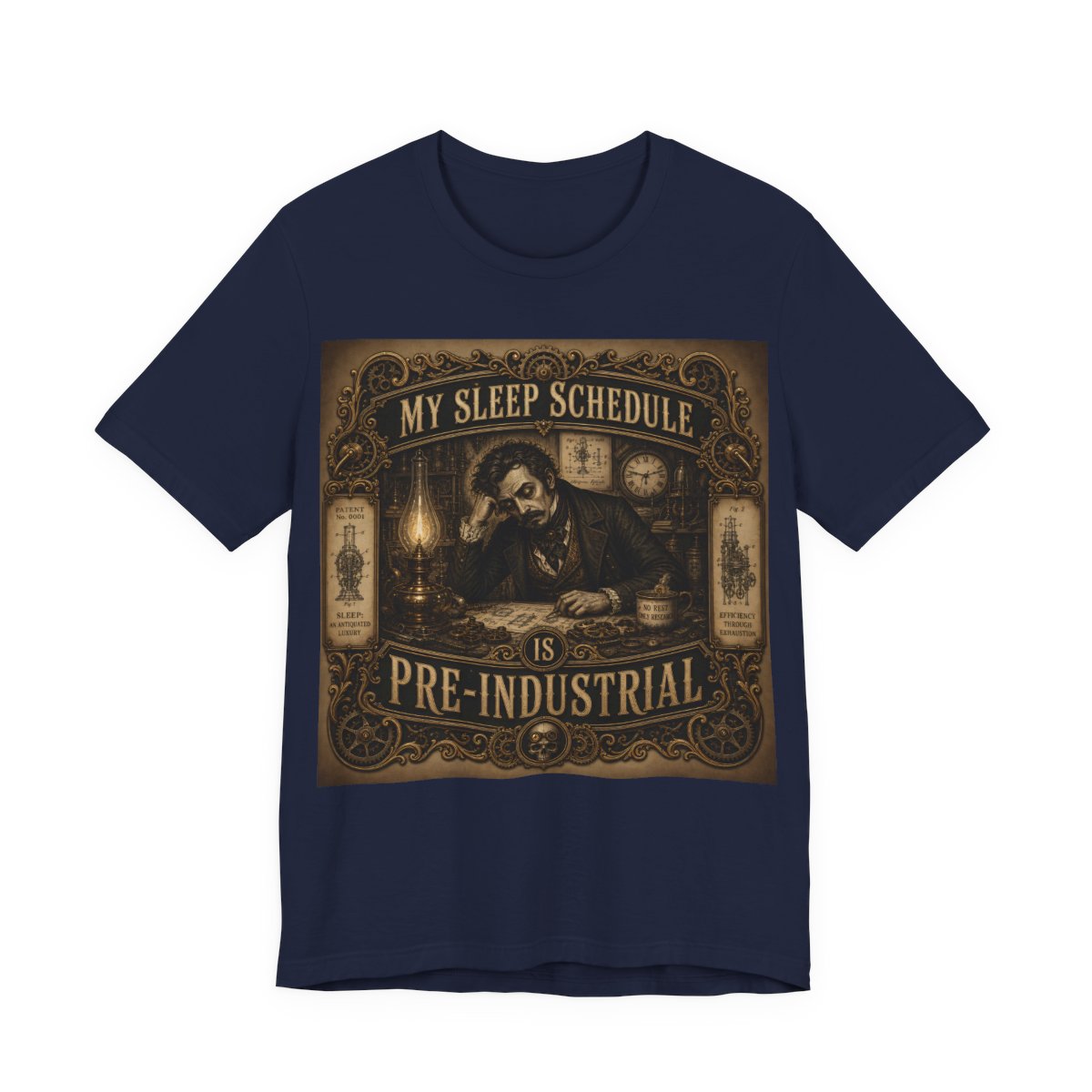 My Sleep Schedule Is Pre-Industrial Shirt | Funny Steampunk Night Owl Tee | Vict - Navy